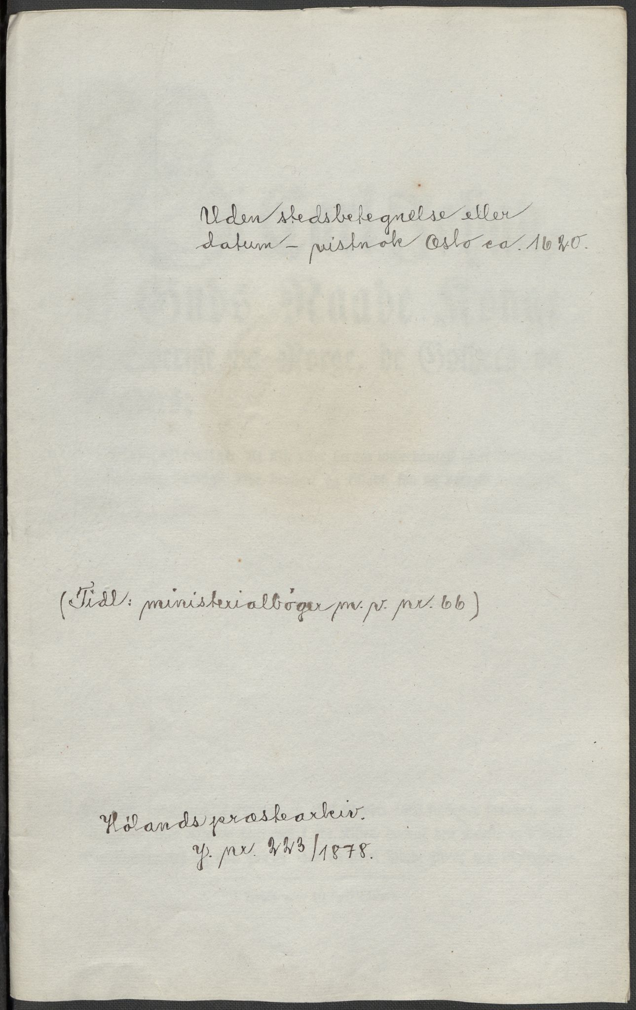 Riksarkivets diplomsamling, RA/EA-5965/F15/L0007: Prestearkiv - Akershus, 1573-1693, p. 213