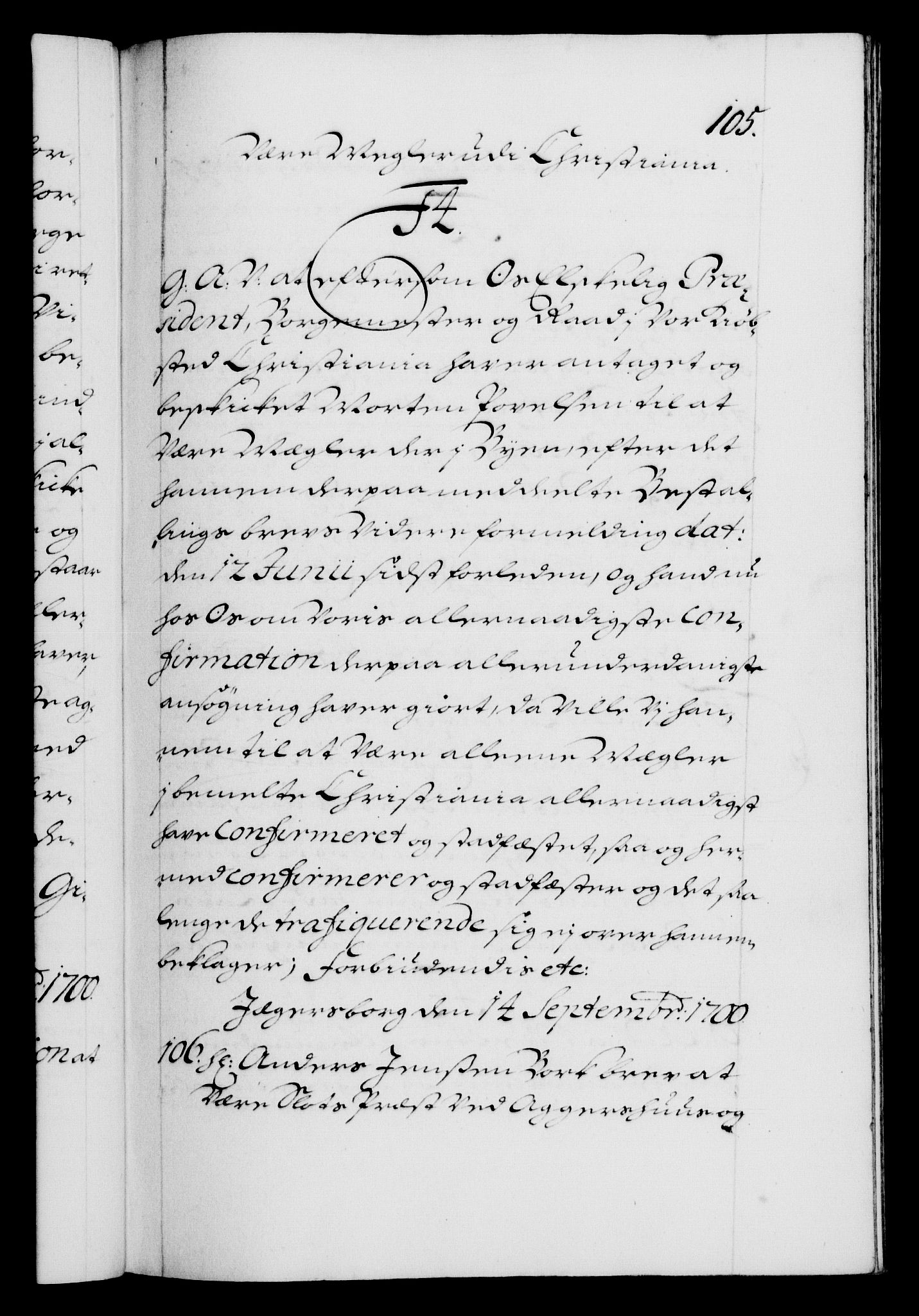 Danske Kanselli 1572-1799, AV/RA-EA-3023/F/Fc/Fca/Fcaa/L0018: Norske registre, 1699-1703, p. 105a