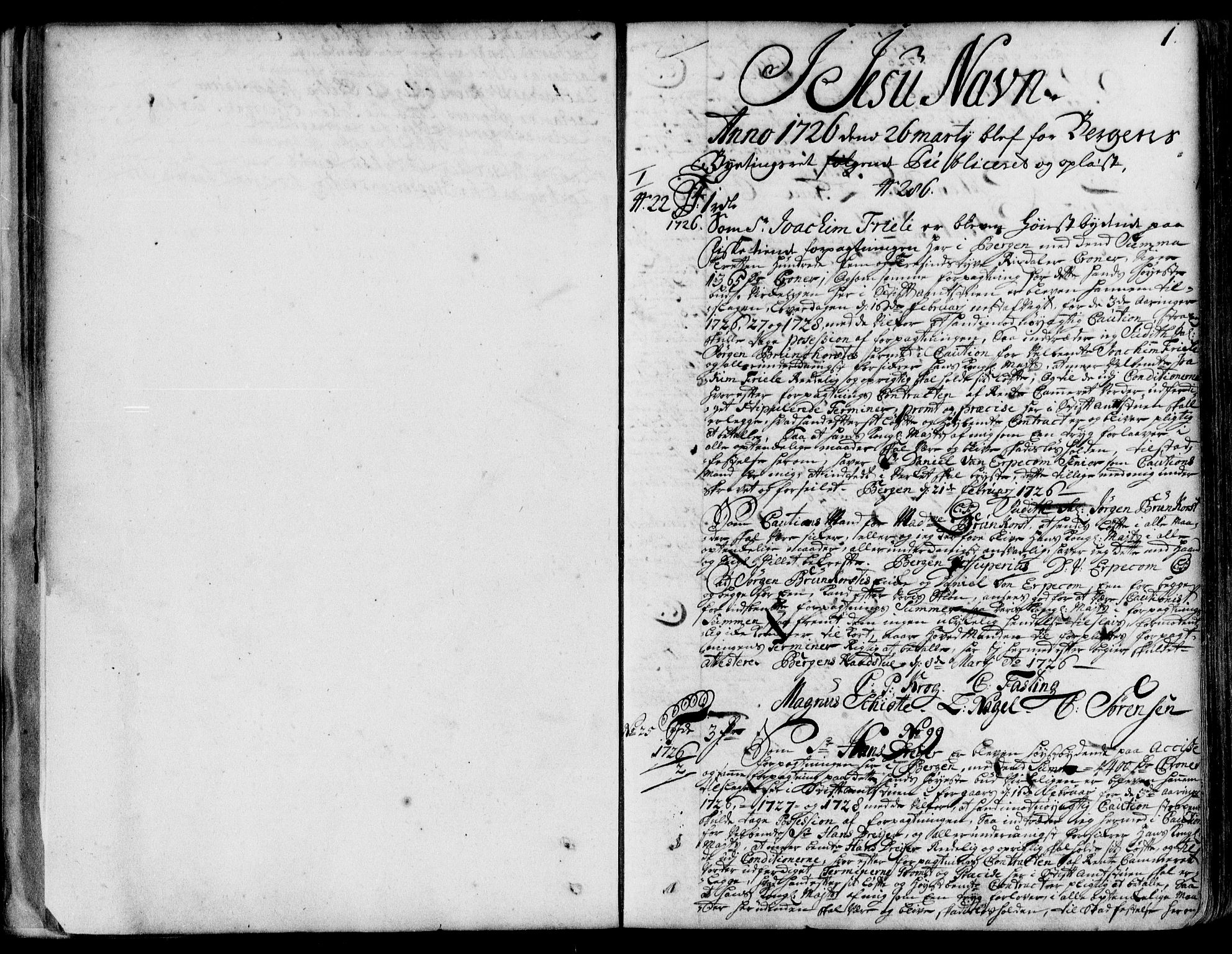 Byfogd og Byskriver i Bergen, SAB/A-3401/03/03Ba/L0010a: Mortgage book no. II.B.a.10, 1726-1732, p. 1