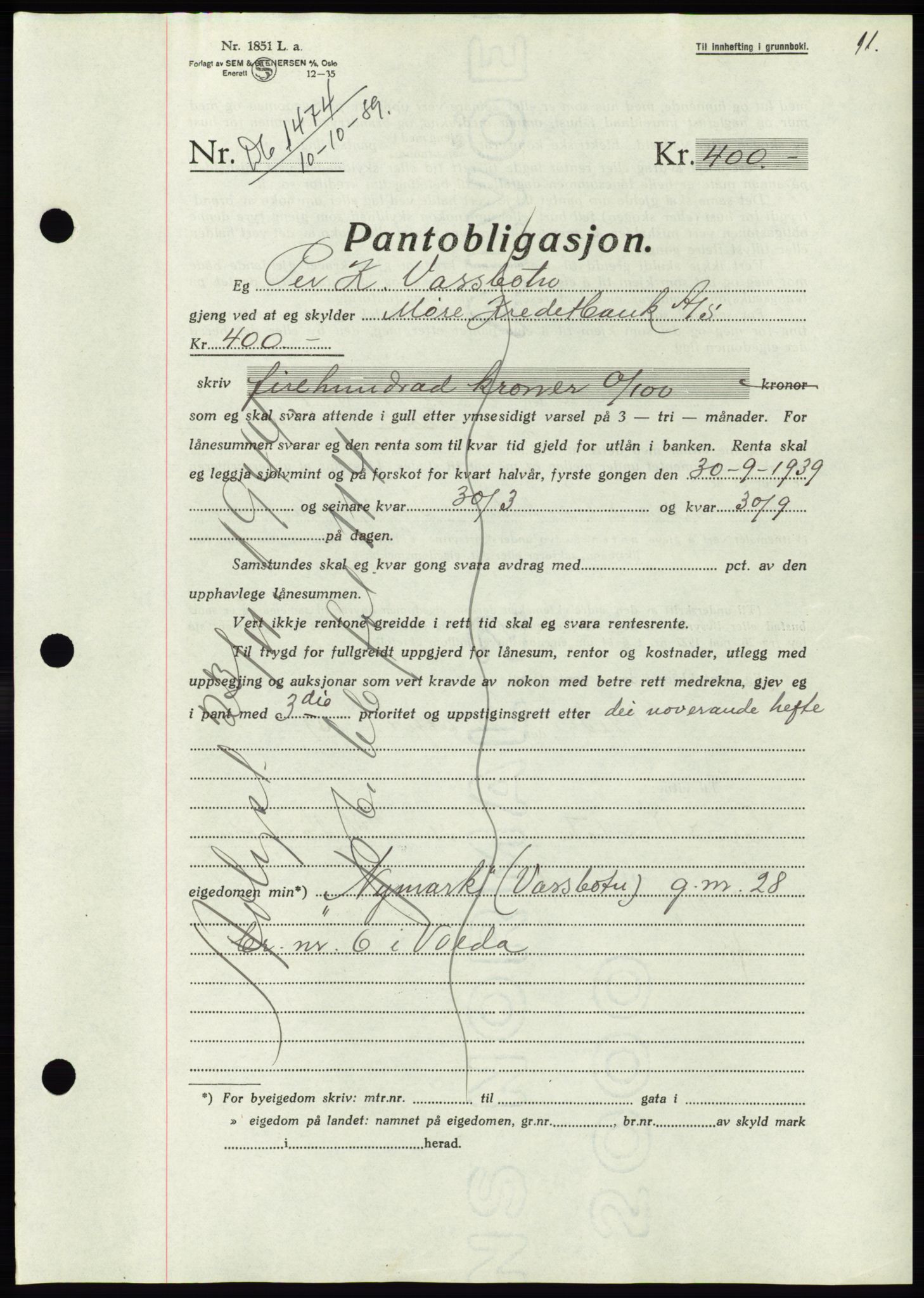 Søre Sunnmøre sorenskriveri, AV/SAT-A-4122/1/2/2C/L0069: Mortgage book no. 63, 1939-1940, Diary no: : 1474/1939