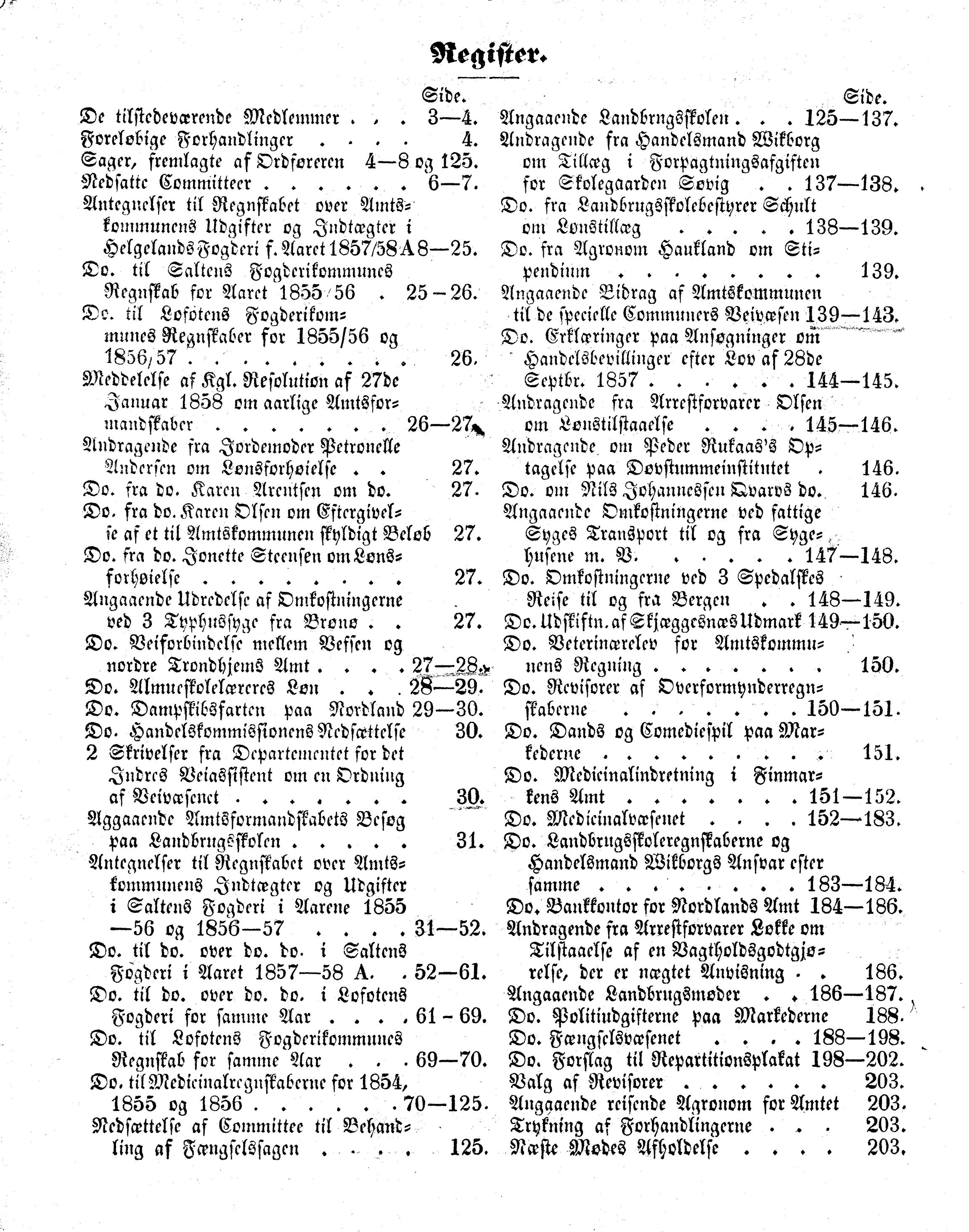 Nordland Fylkeskommune. Fylkestinget, AIN/NFK-17/176/A/Ac/L0003: Fylkestingsforhandlinger 1850-1860, 1850-1860