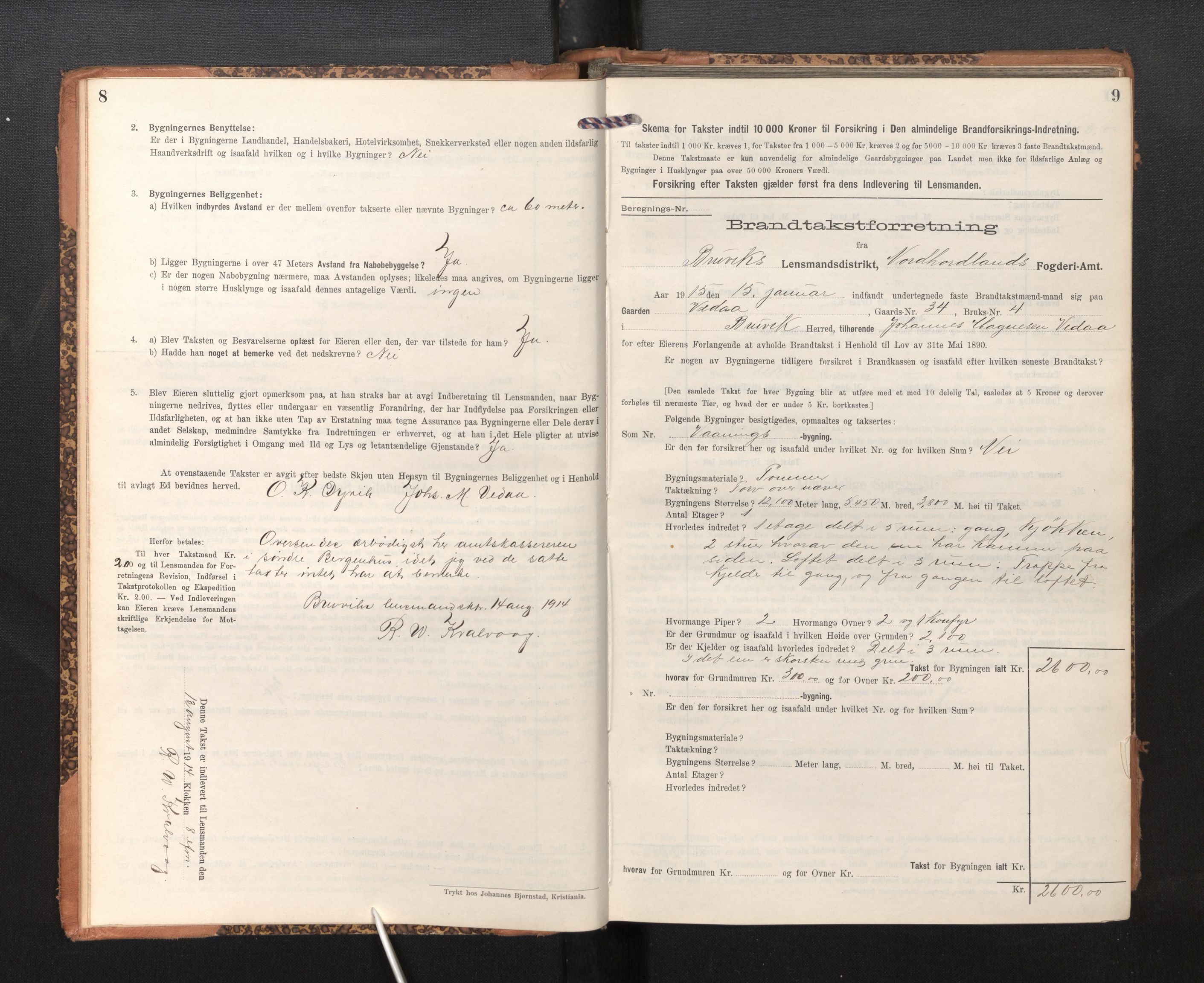 Lensmannen i Bruvik, AV/SAB-A-31301/0012/L0008: Branntakstprotokoll, skjematakst, 1914-1919, p. 8-9