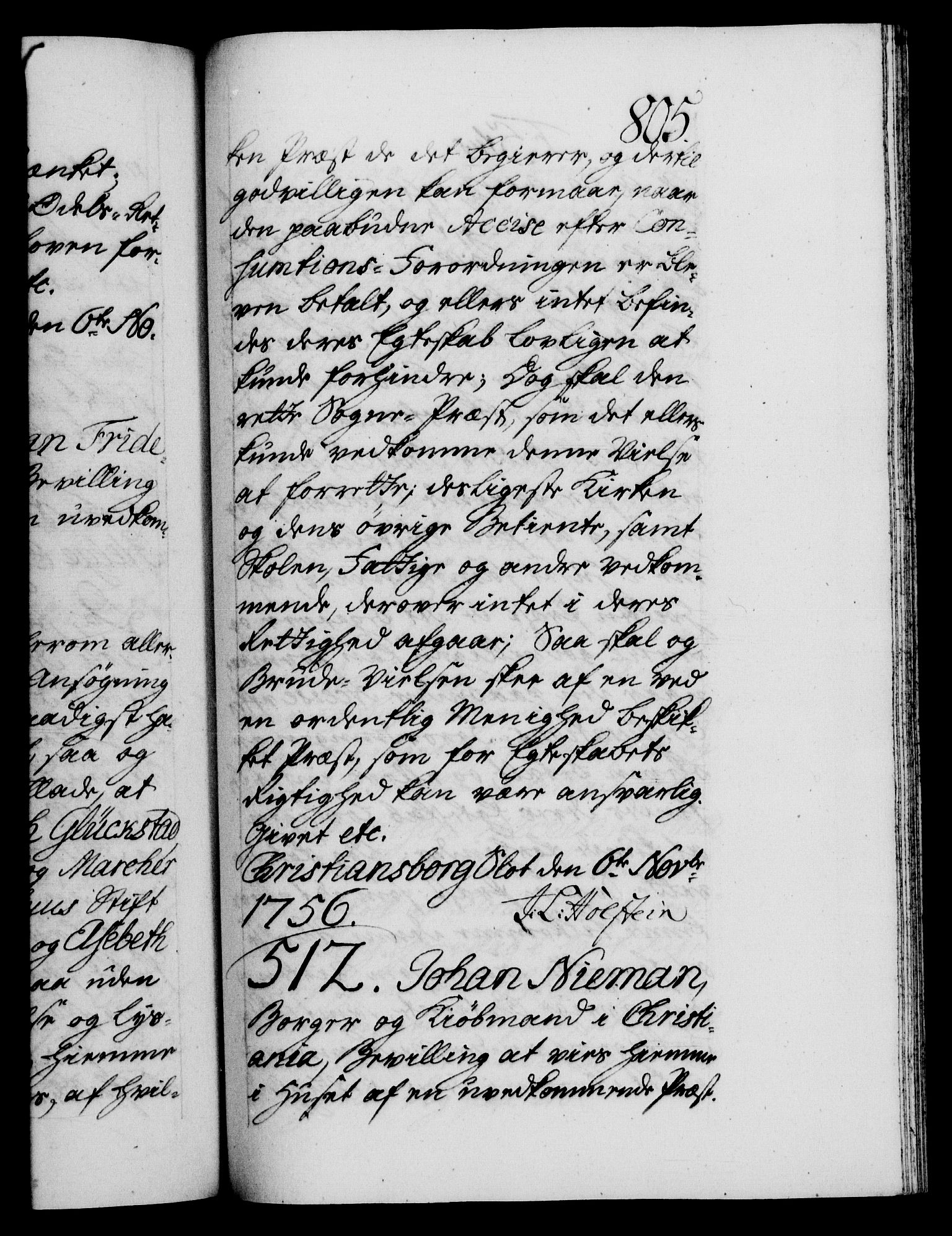 Danske Kanselli 1572-1799, RA/EA-3023/F/Fc/Fca/Fcaa/L0039: Norske registre, 1755-1756, p. 805a