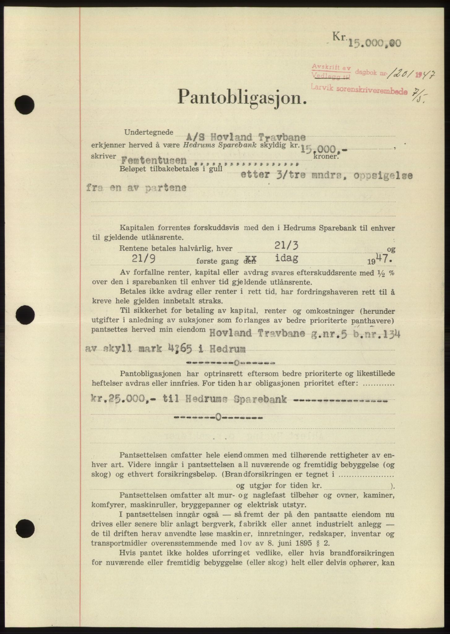 Larvik sorenskriveri, AV/SAKO-A-83/G/Ga/Gac/L0012: Mortgage book no. B-12, 1947-1947, Diary no: : 1201/1947