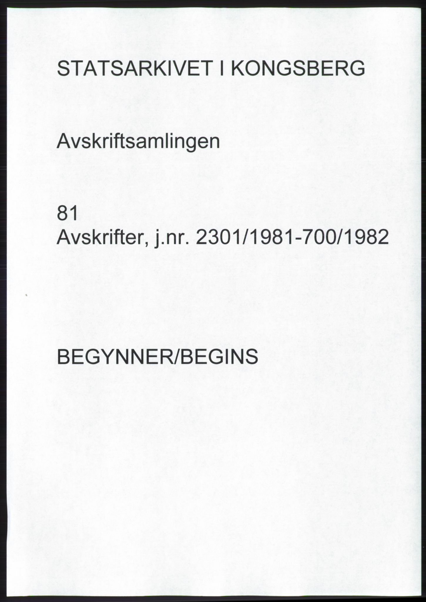 Statsarkivet i Kongsberg, SAKO/A-0001, 1981-1982, p. 1