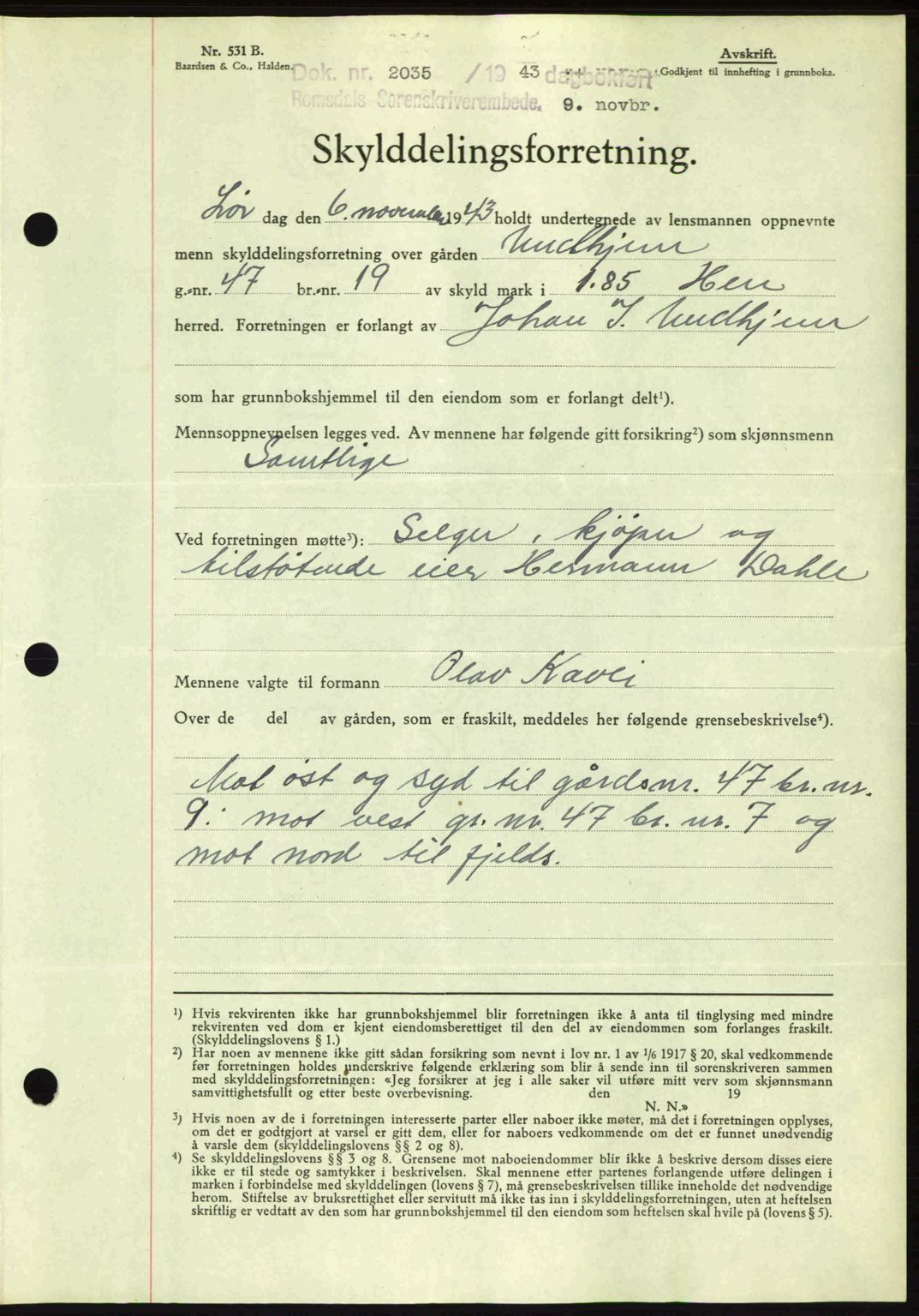 Romsdal sorenskriveri, AV/SAT-A-4149/1/2/2C: Mortgage book no. A15, 1943-1944, Diary no: : 2035/1943