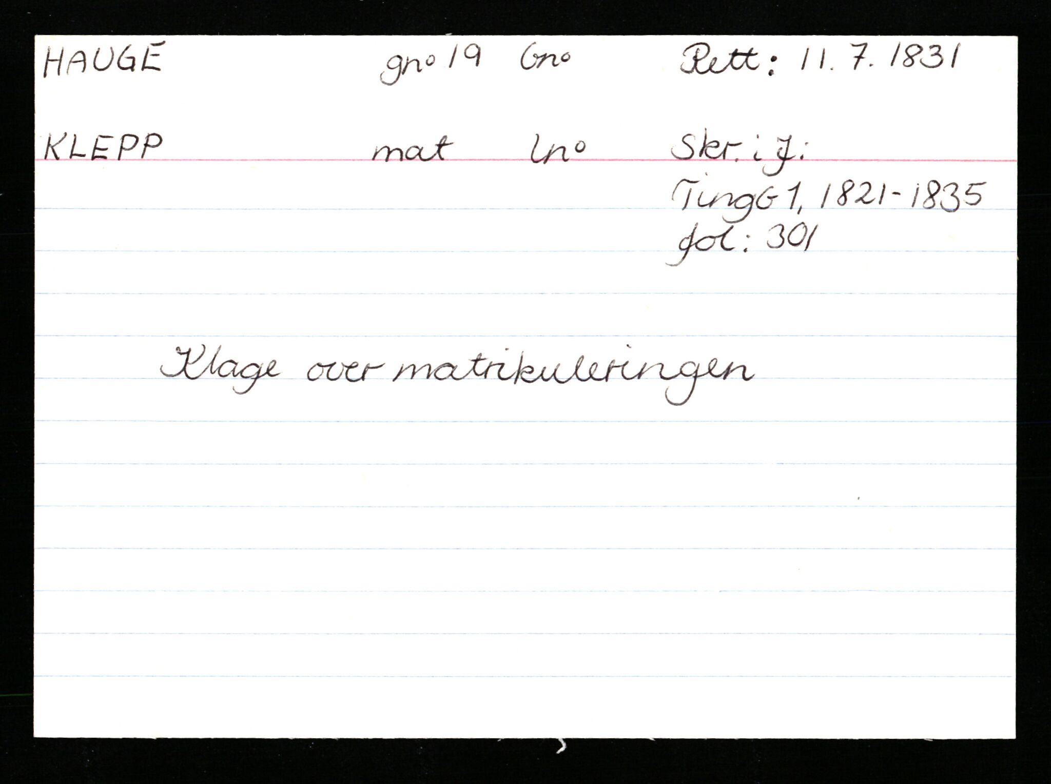 Statsarkivet i Stavanger, AV/SAST-A-101971/03/Y/Ym/L0021: Åstedskort sortert etter gårdsnavn: Hauge - Haukås, 1600-1950, p. 110