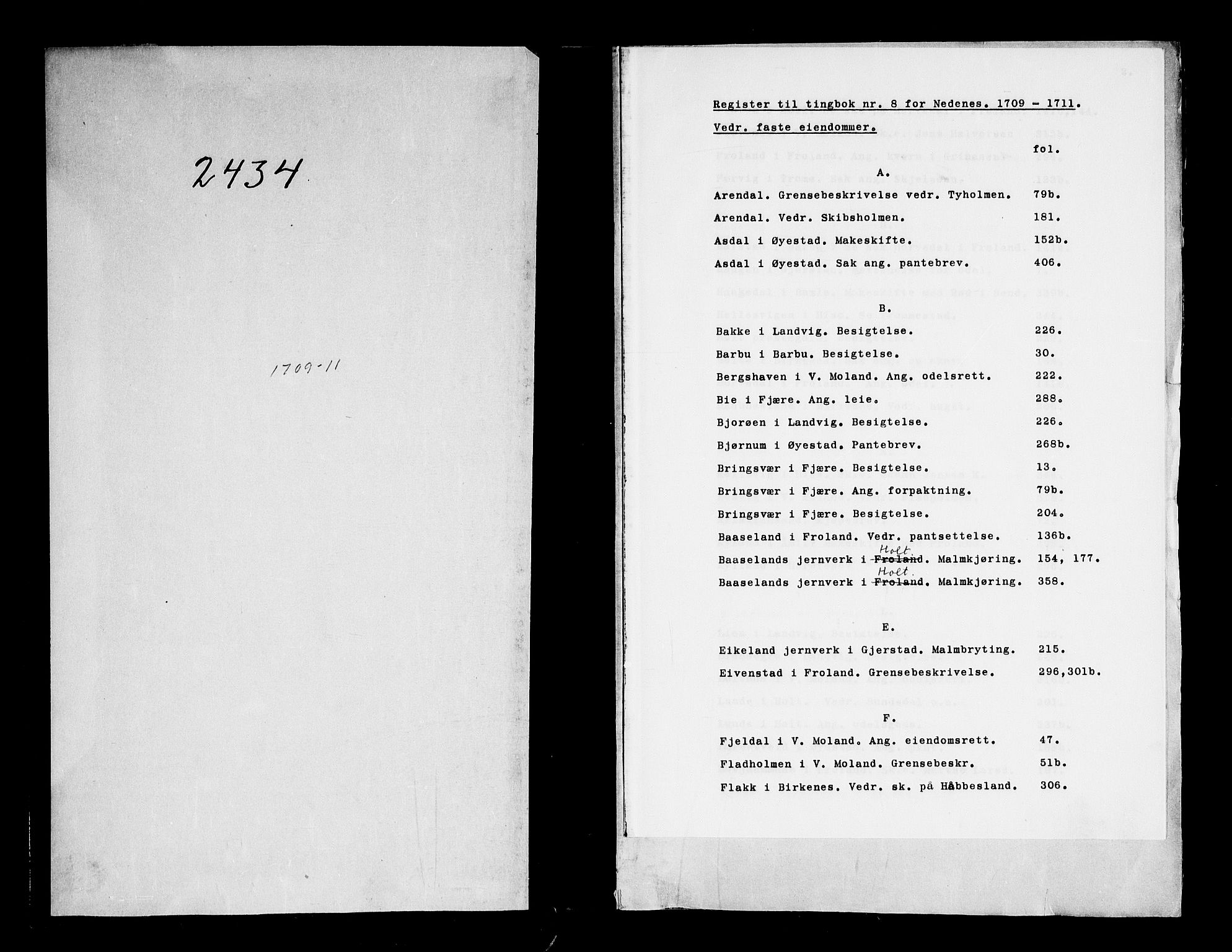 Nedenes sorenskriveri før 1824, AV/SAK-1221-0007/F/Fa/L0013: Tingbok med register nr 8, 1709-1711