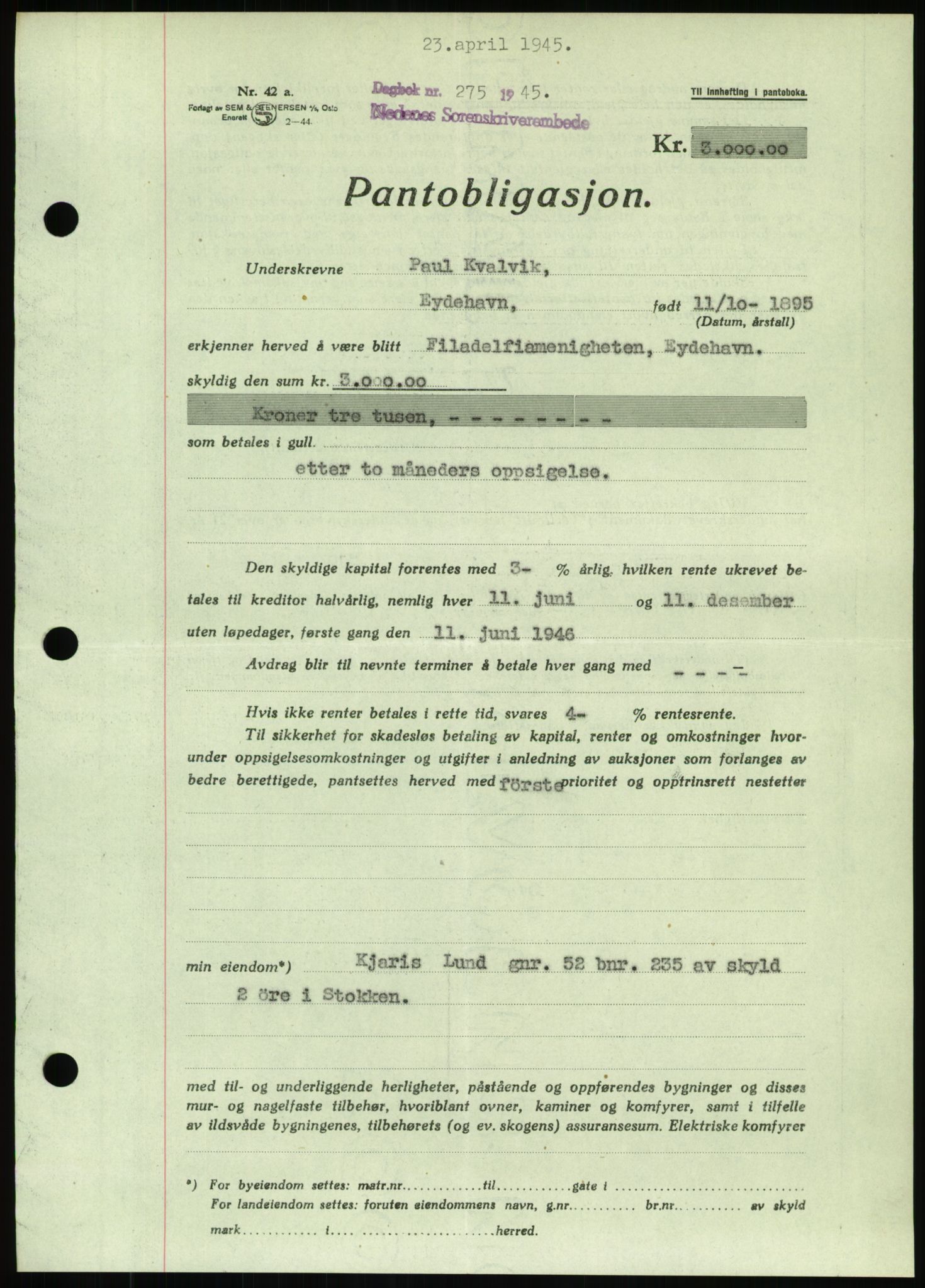 Nedenes sorenskriveri, AV/SAK-1221-0006/G/Gb/Gbb/L0002: Mortgage book no. II, 1942-1945, Diary no: : 275/1945