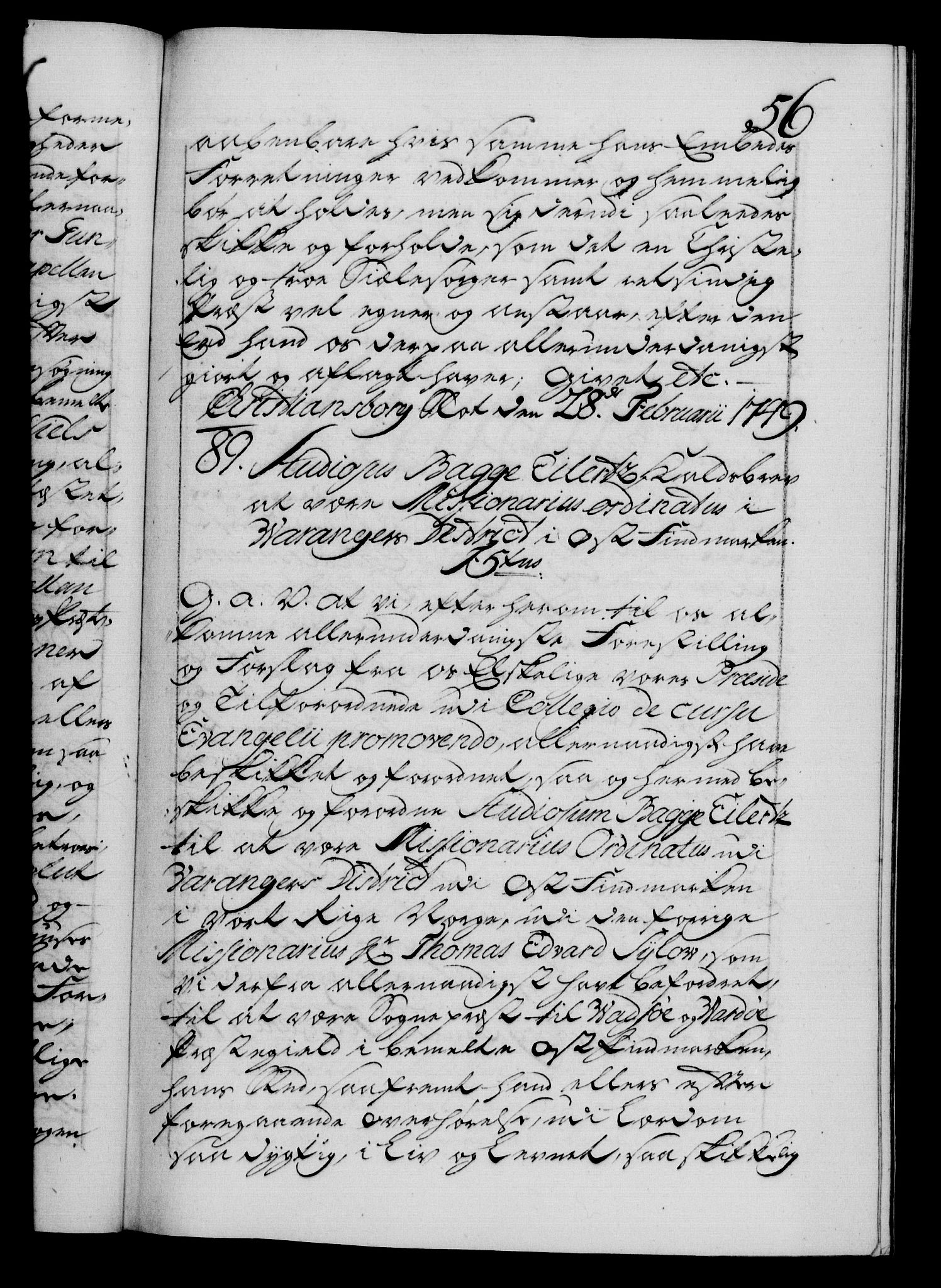 Danske Kanselli 1572-1799, AV/RA-EA-3023/F/Fc/Fca/Fcaa/L0036: Norske registre, 1749-1750, p. 56a