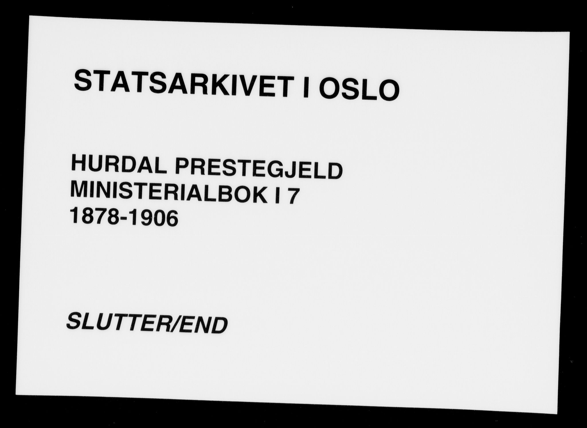 Hurdal prestekontor Kirkebøker, AV/SAO-A-10889/F/Fa/L0007: Parish register (official) no. I 7, 1878-1906