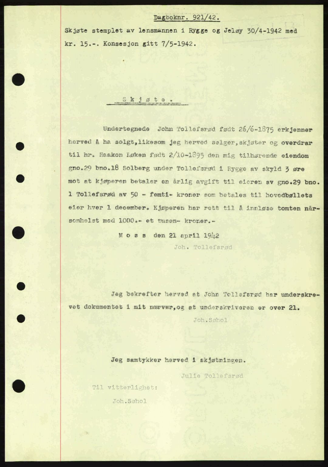 Moss sorenskriveri, AV/SAO-A-10168: Mortgage book no. A9, 1941-1942, Diary no: : 921/1942