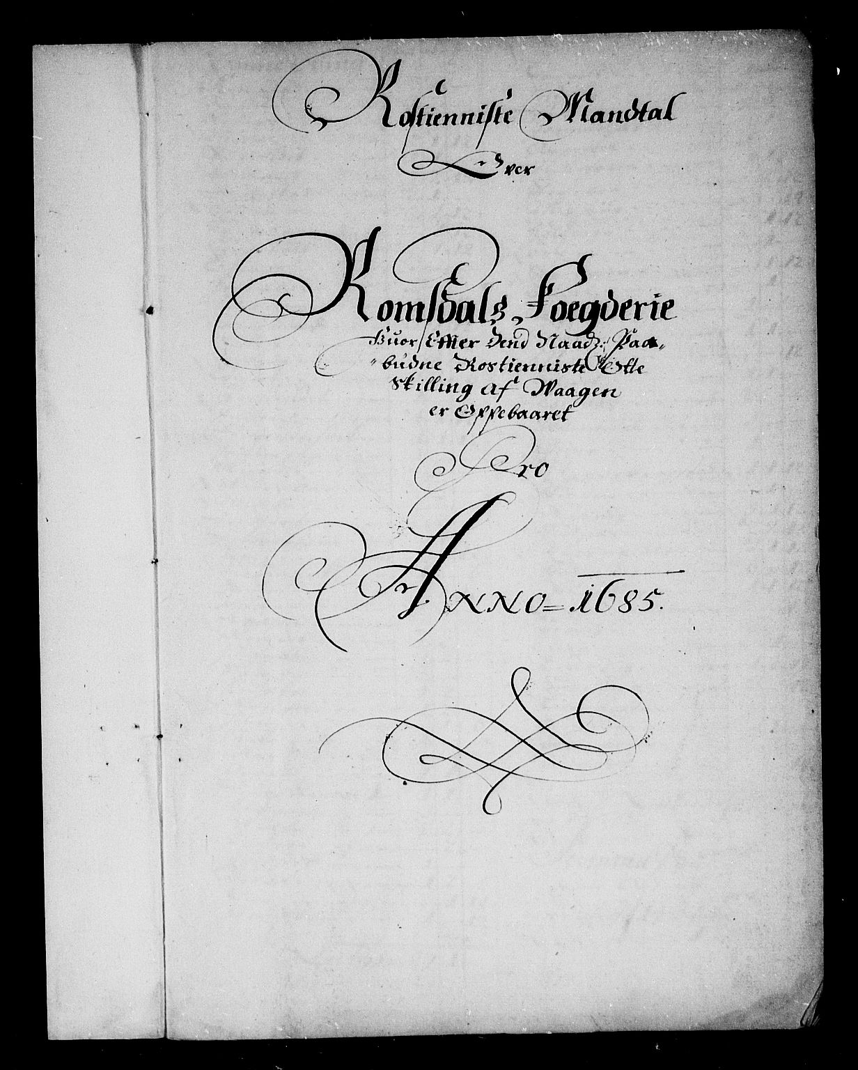 Rentekammeret inntil 1814, Reviderte regnskaper, Stiftamtstueregnskaper, Trondheim stiftamt og Nordland amt, AV/RA-EA-6044/R/Rg/L0081: Trondheim stiftamt og Nordland amt, 1685