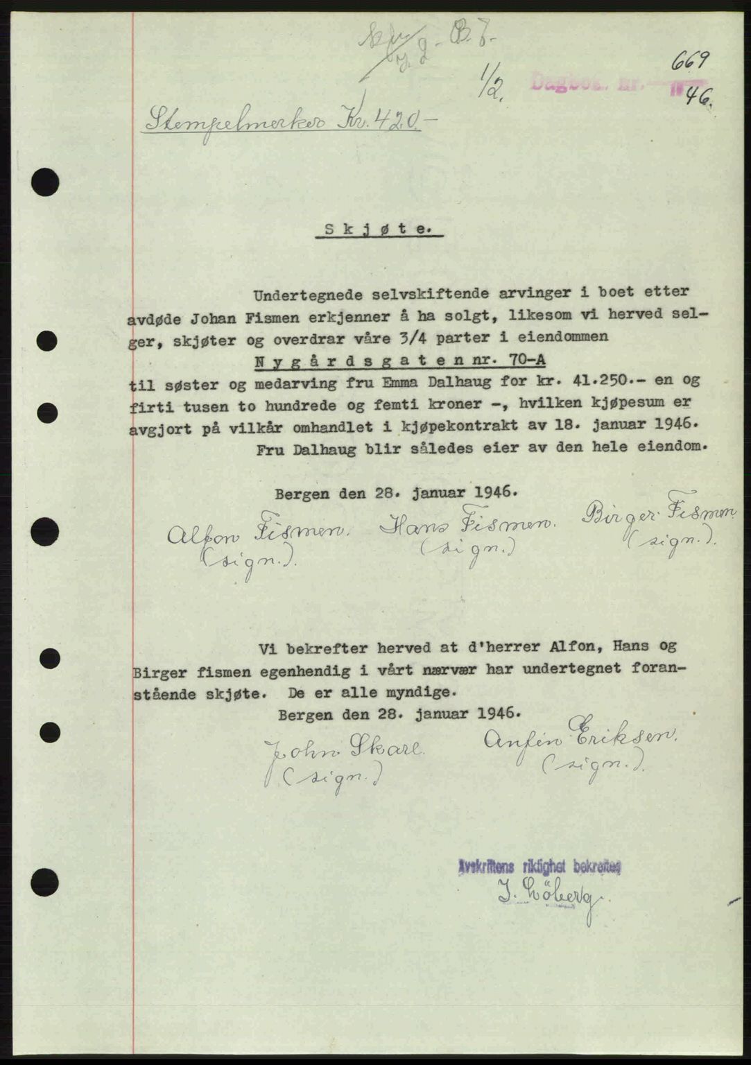 Byfogd og Byskriver i Bergen, SAB/A-3401/03/03Bc/L0022: Mortgage book no. A18, 1946-1946, Diary no: : 669/1946