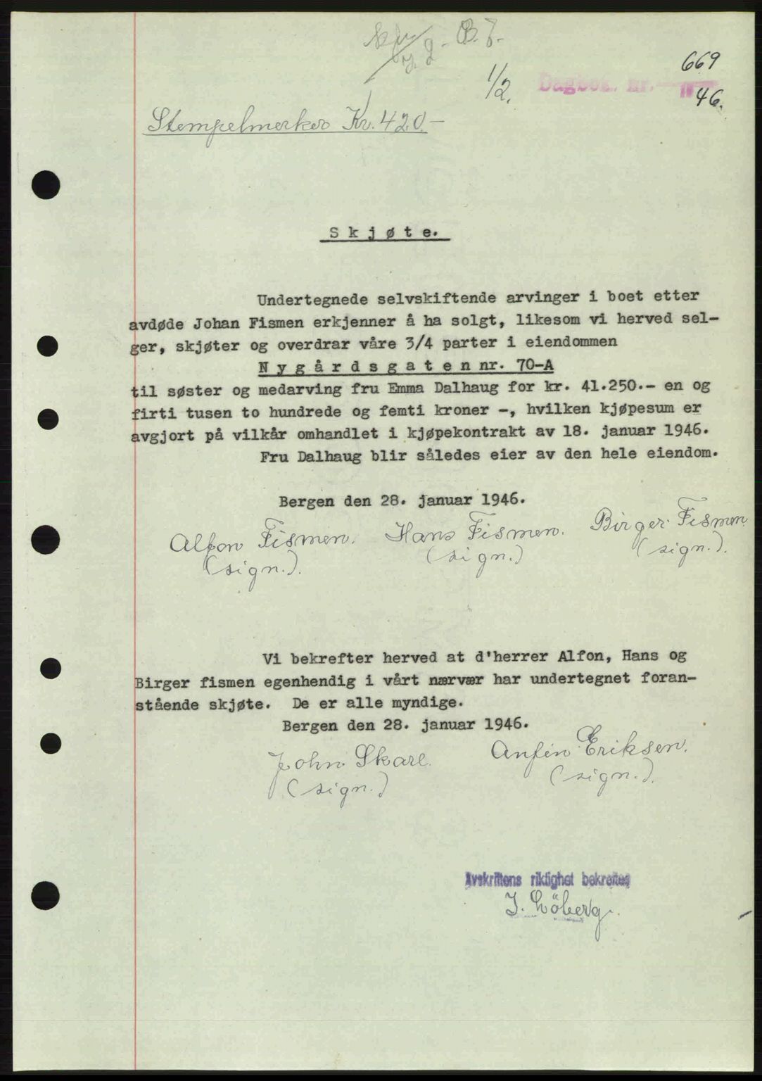 Byfogd og Byskriver i Bergen, AV/SAB-A-3401/03/03Bc/L0022: Mortgage book no. A18, 1946-1946, Diary no: : 669/1946