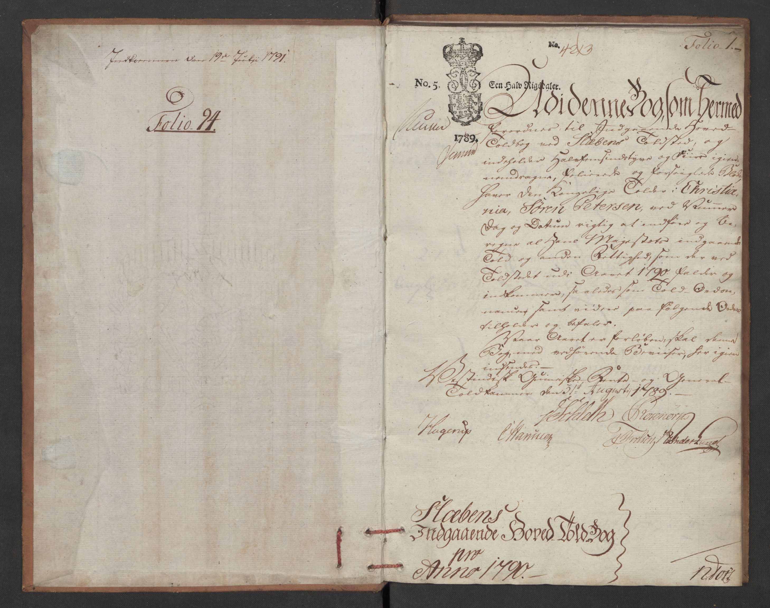 Generaltollkammeret, tollregnskaper, RA/EA-5490/R06/L0179/0002: Tollregnskaper Kristiania / Inngående tollbok Slependen, 1790