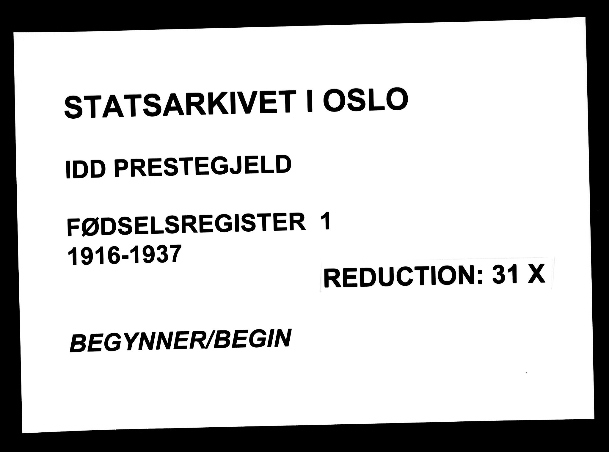 Idd prestekontor Kirkebøker, SAO/A-10911/J/Ja/L0001: Birth register no. I 1, 1916-1937