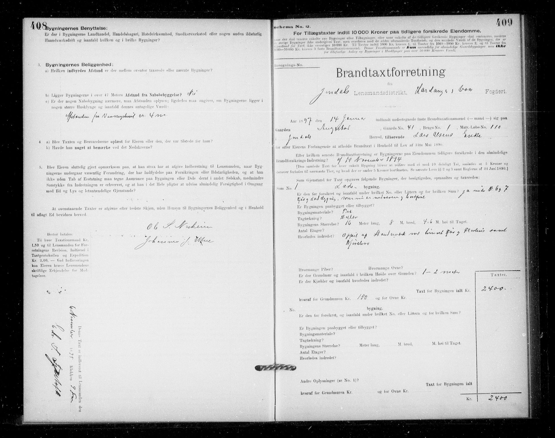 Lensmannen i Jondal, SAB/A-33101/0012/L0005: Branntakstprotokoll, skjematakst, 1894-1951, p. 408-409
