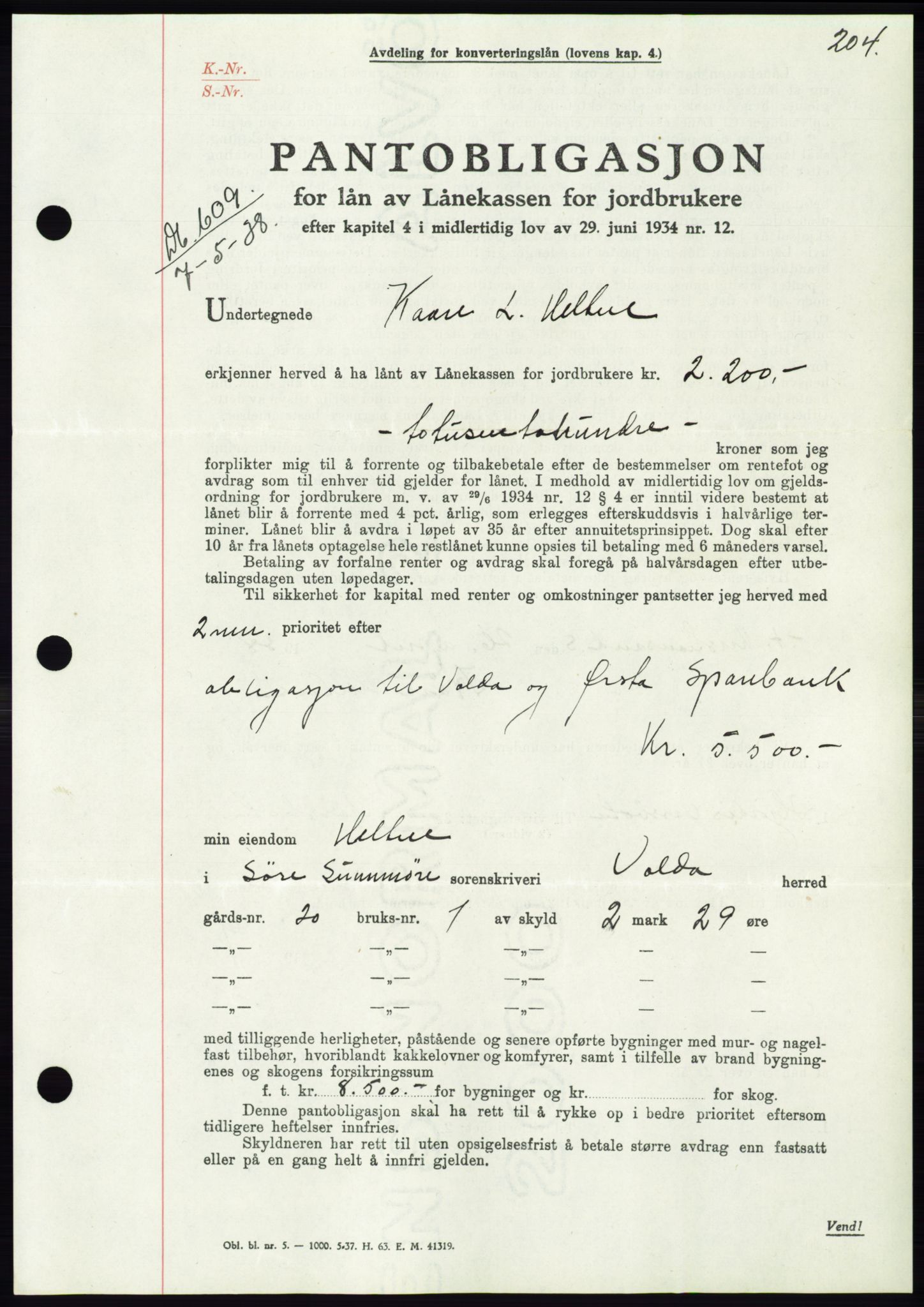 Søre Sunnmøre sorenskriveri, AV/SAT-A-4122/1/2/2C/L0065: Mortgage book no. 59, 1938-1938, Diary no: : 609/1938