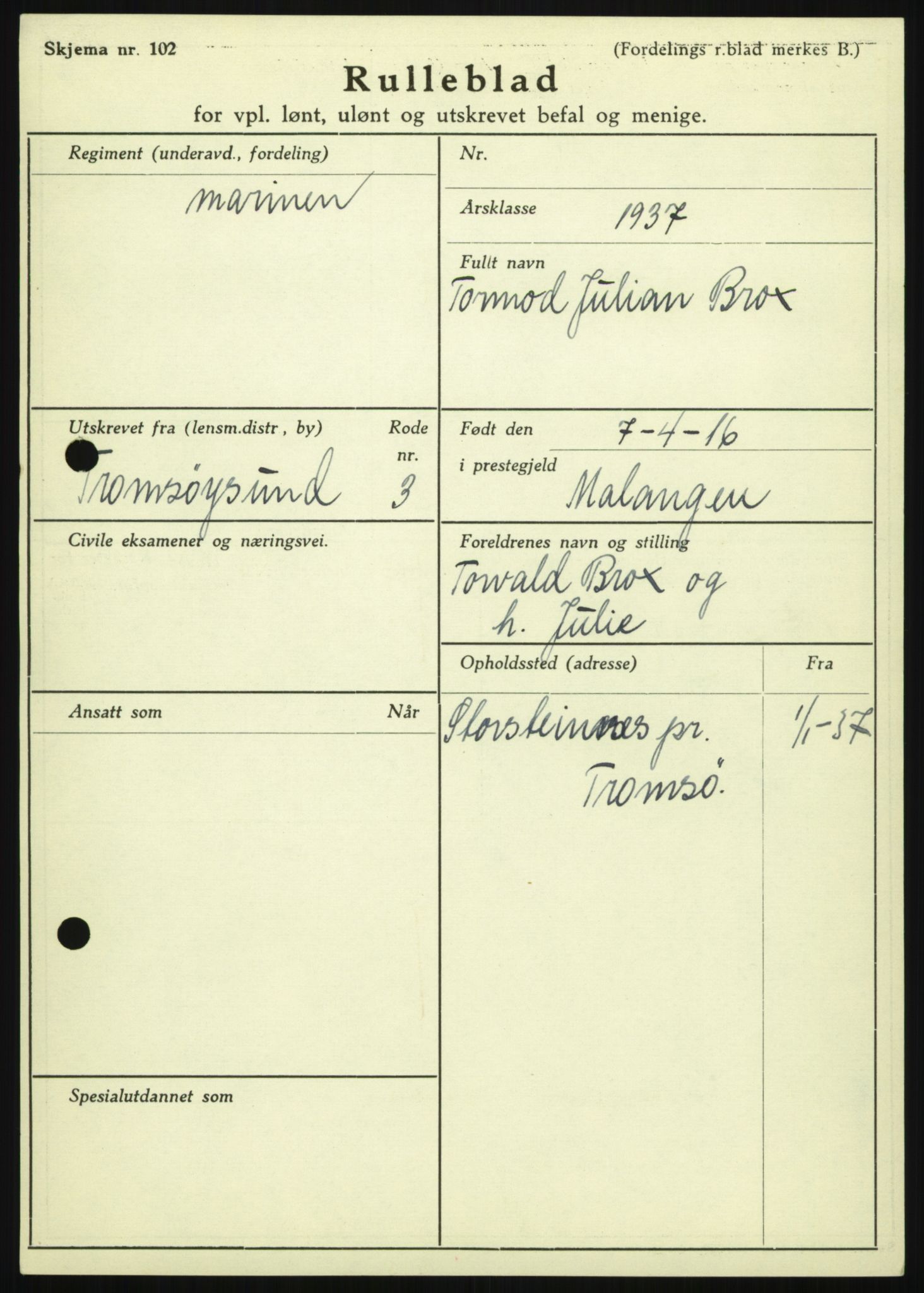 Forsvaret, Troms infanteriregiment nr. 16, AV/RA-RAFA-3146/P/Pa/L0021: Rulleblad for regimentets menige mannskaper, årsklasse 1937, 1937, p. 87