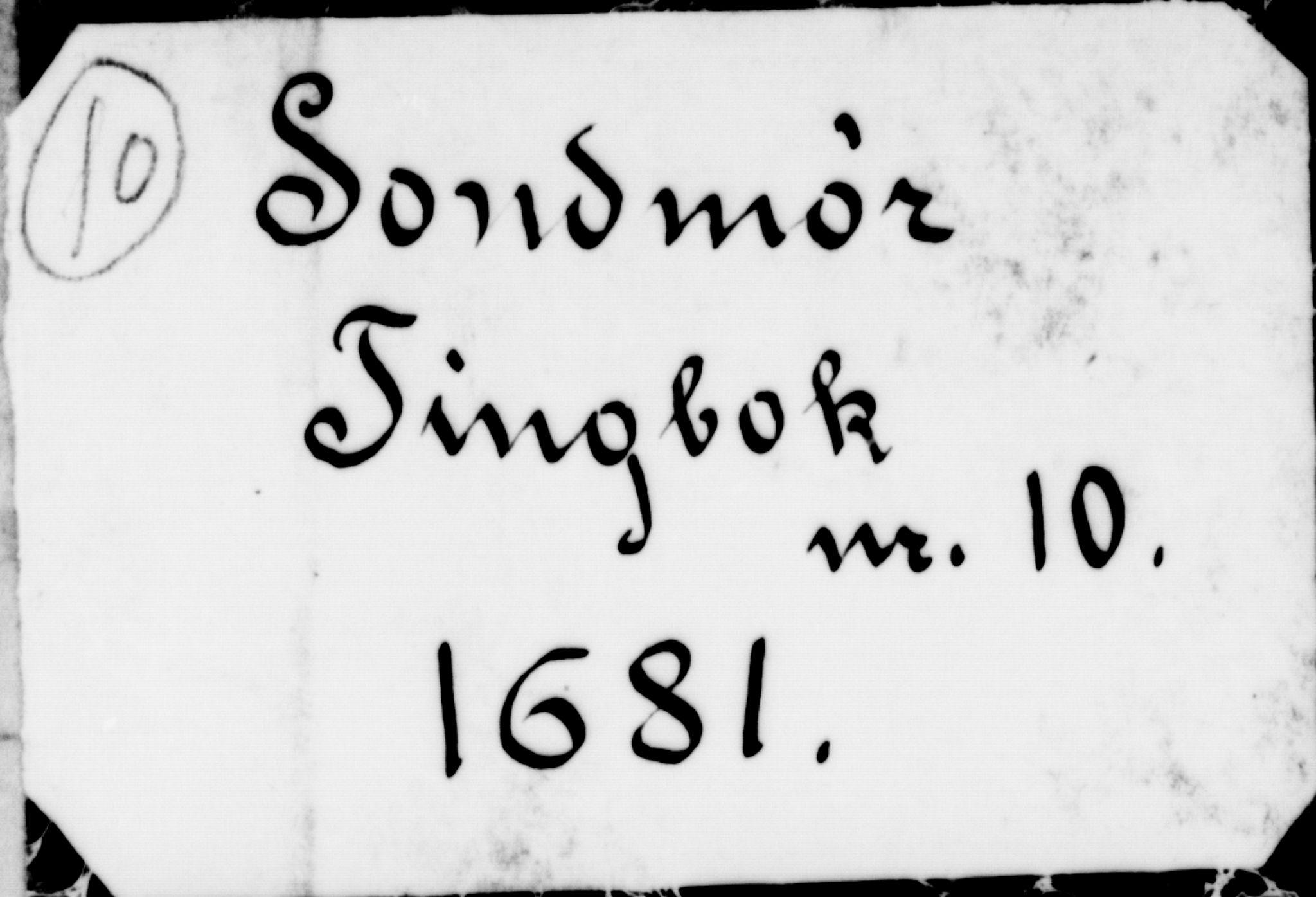 Sunnmøre sorenskriveri, AV/SAT-A-0005/1/1A/L0011: Tingbok 10, 1681