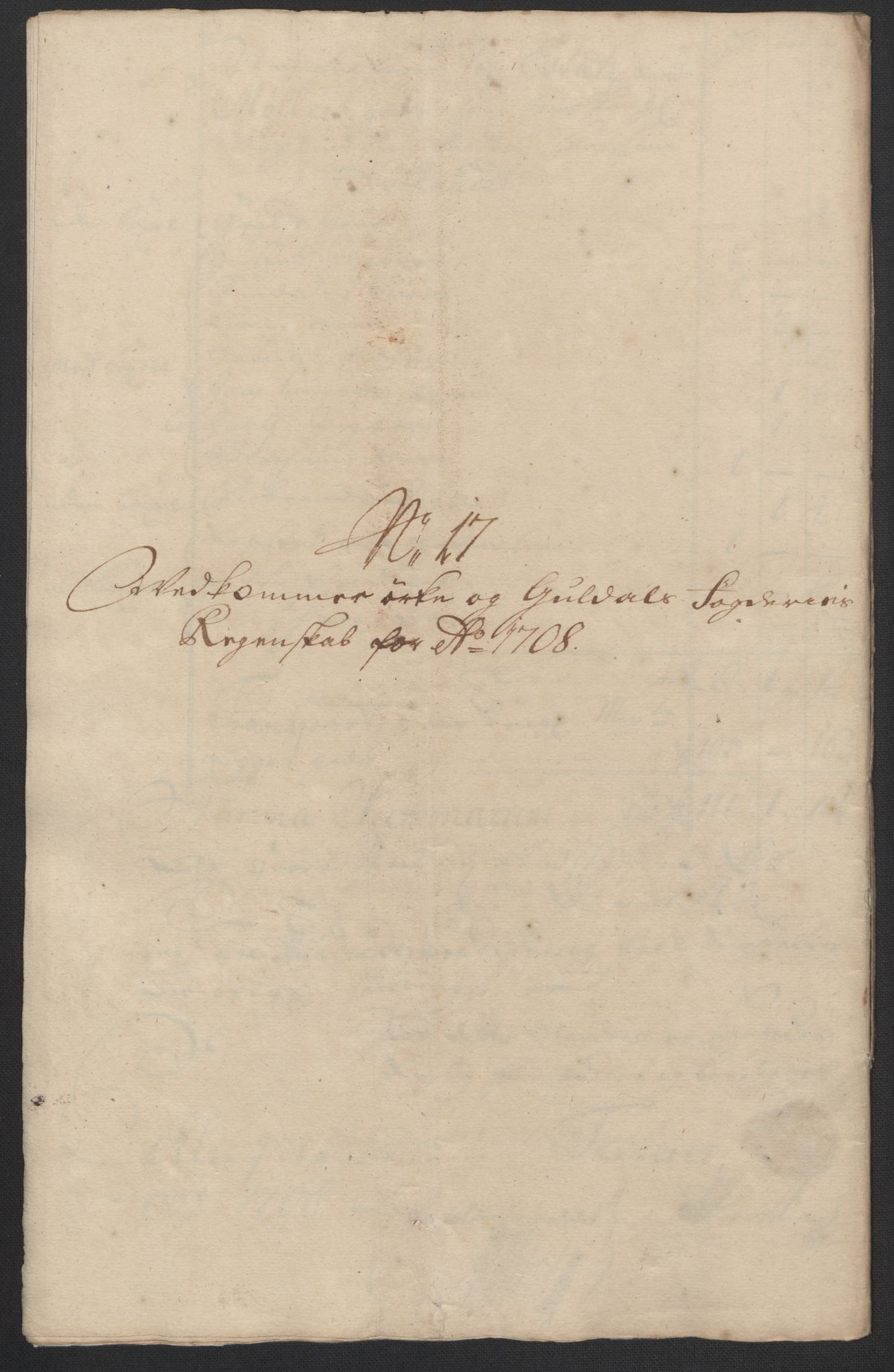 Rentekammeret inntil 1814, Reviderte regnskaper, Fogderegnskap, RA/EA-4092/R60/L3958: Fogderegnskap Orkdal og Gauldal, 1708, p. 281