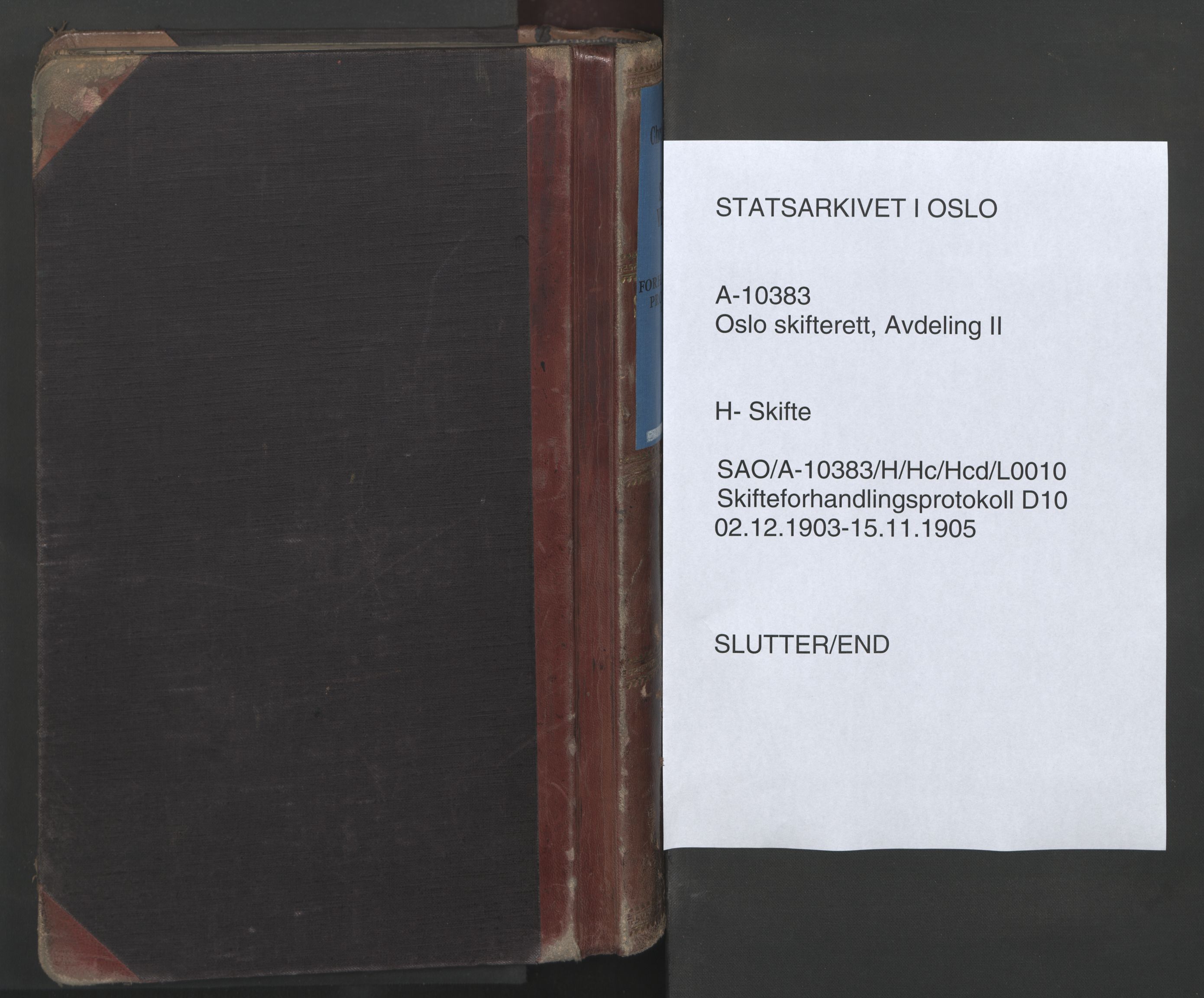 Oslo skifterett, SAO/A-10383/H/Hc/Hcd/L0010: Skifteforhandlingsprotokoll, 1903-1905