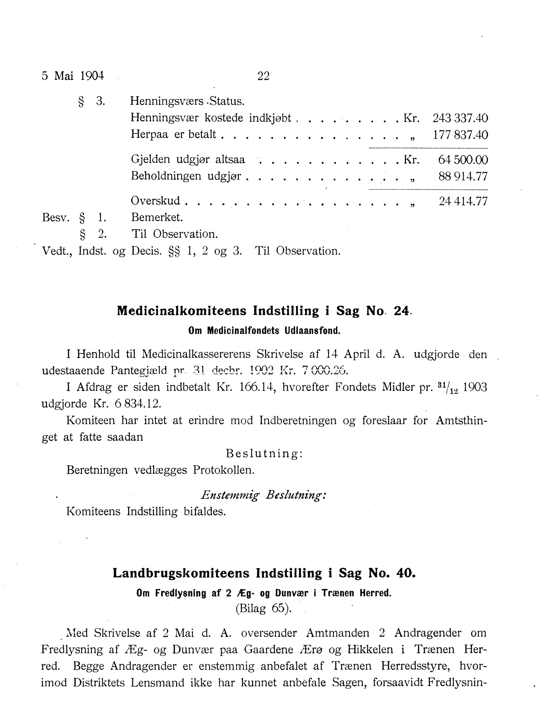 Nordland Fylkeskommune. Fylkestinget, AIN/NFK-17/176/A/Ac/L0027: Fylkestingsforhandlinger 1904, 1904