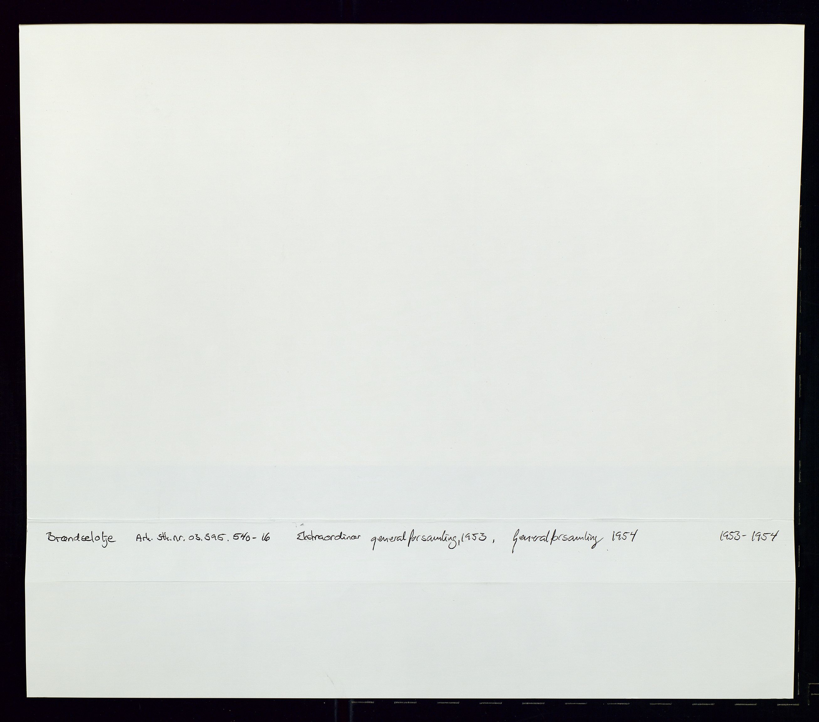 PA 1544 - Norsk Brændselolje A/S, AV/SAST-A-101965/1/A/Aa/L0007/0001: Generalforsamling / Ekstraordinær generalforsamling 1953, generalforsamling 1954, 1953-1954, p. 2