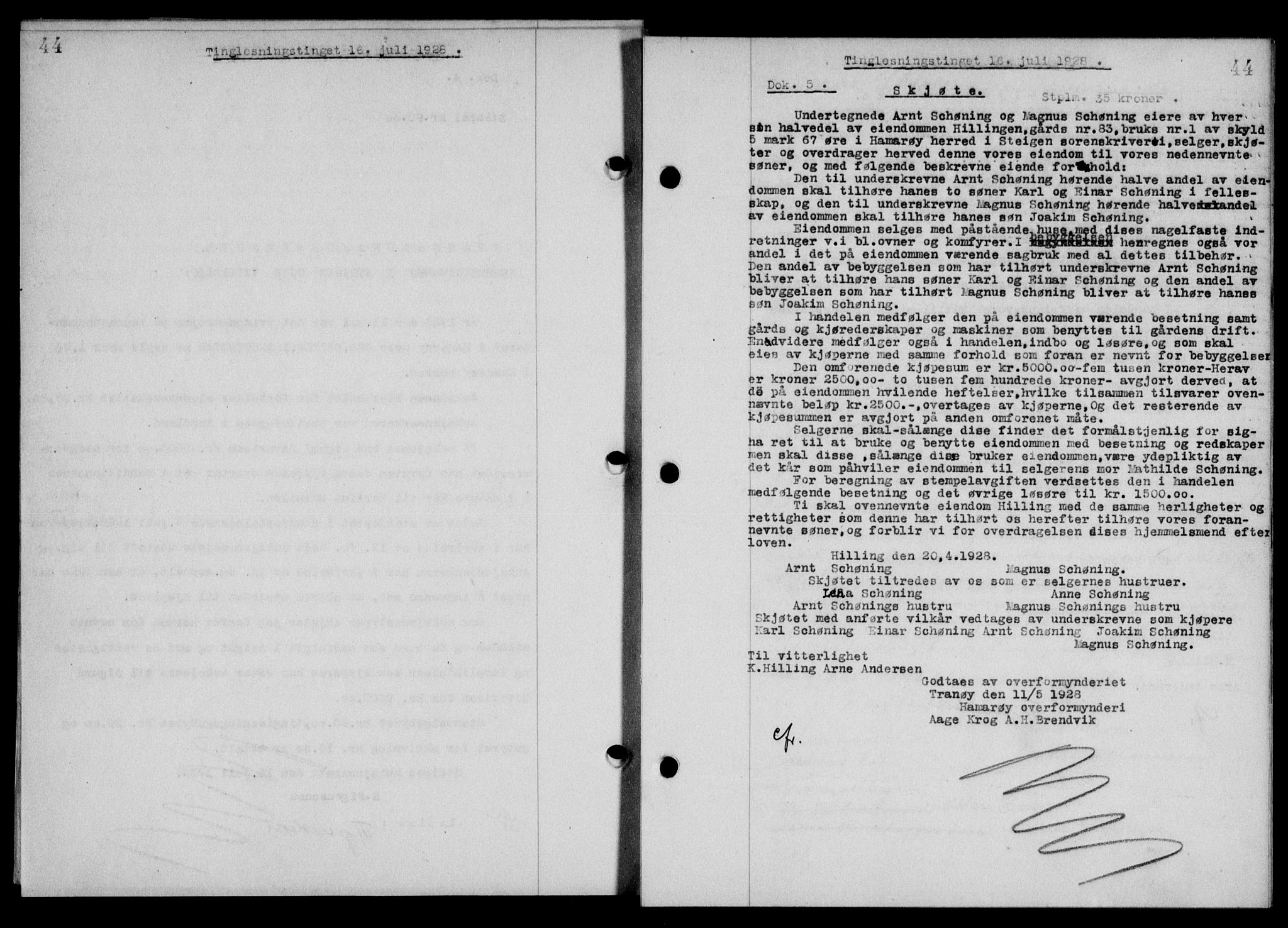 Steigen og Ofoten sorenskriveri, SAT/A-0030/1/2/2C/L0015/0002: Mortgage book no. 16 og 17-I, 1927-1928, Deed date: 16.07.1928