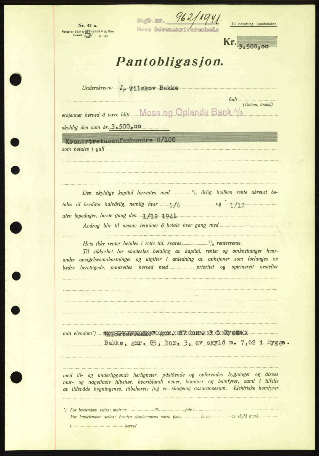 Moss sorenskriveri, SAO/A-10168: Mortgage book no. B10, 1940-1941, Diary no: : 962/1941