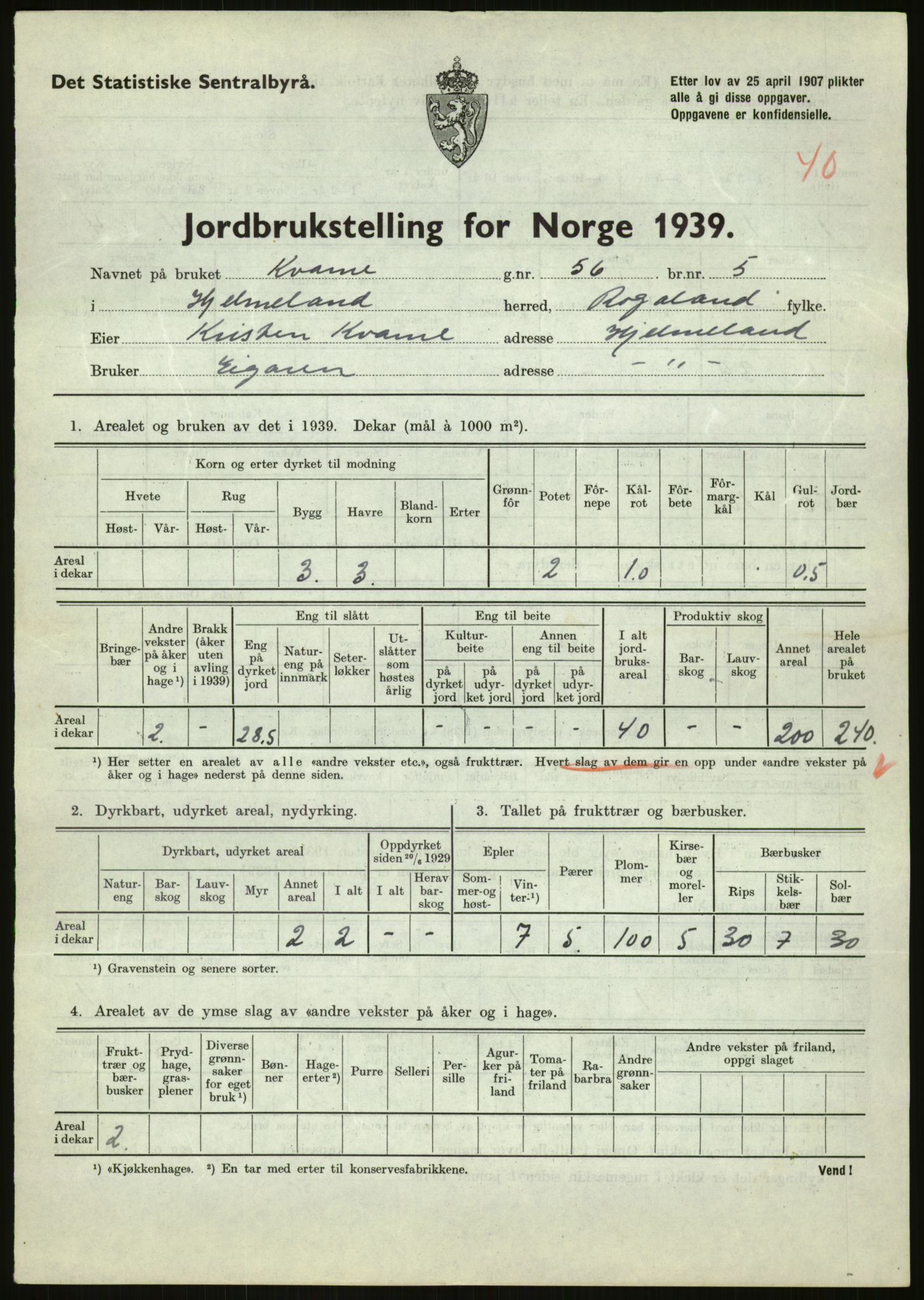 Statistisk sentralbyrå, Næringsøkonomiske emner, Jordbruk, skogbruk, jakt, fiske og fangst, AV/RA-S-2234/G/Gb/L0184: Rogaland: Årdal, Fister og Hjelmeland, 1939, p. 1525