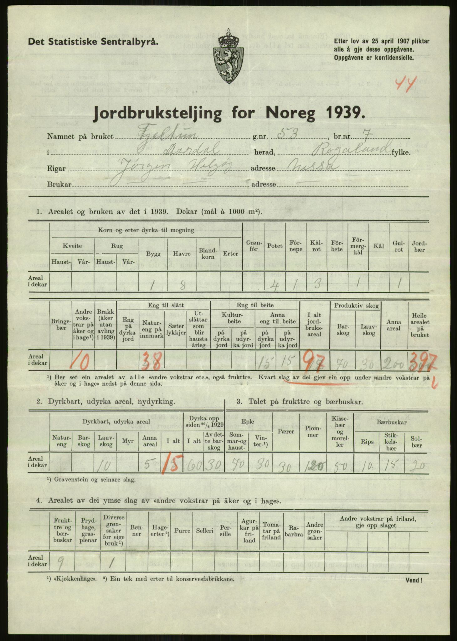 Statistisk sentralbyrå, Næringsøkonomiske emner, Jordbruk, skogbruk, jakt, fiske og fangst, AV/RA-S-2234/G/Gb/L0184: Rogaland: Årdal, Fister og Hjelmeland, 1939, p. 755