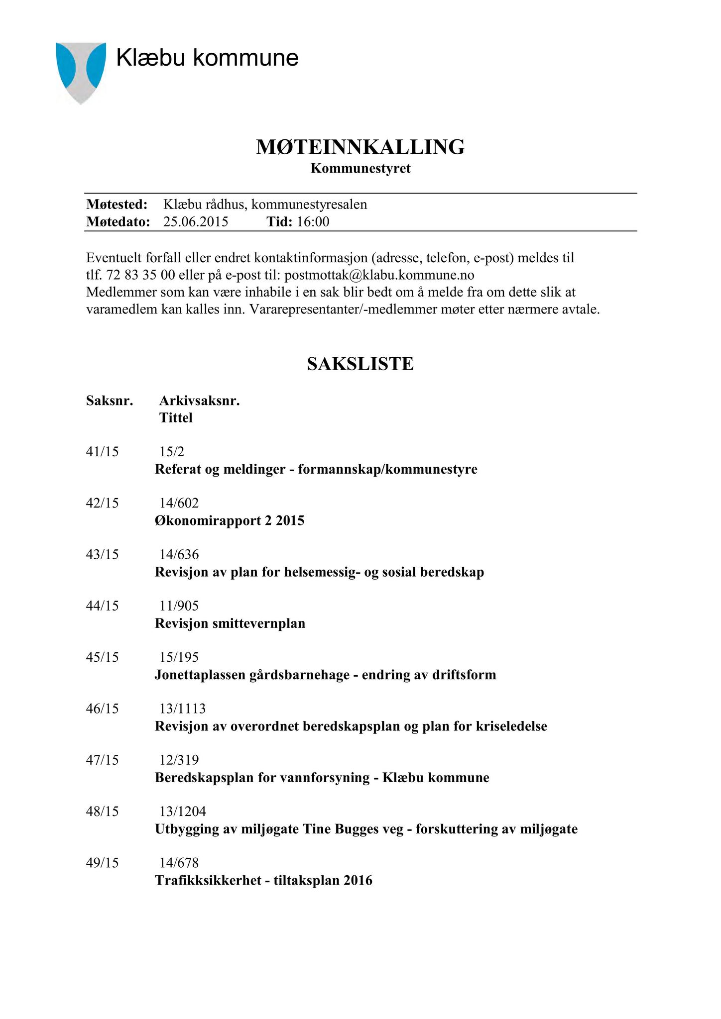 Klæbu Kommune, TRKO/KK/01-KS/L008: Kommunestyret - Møtedokumenter, 2015, p. 938