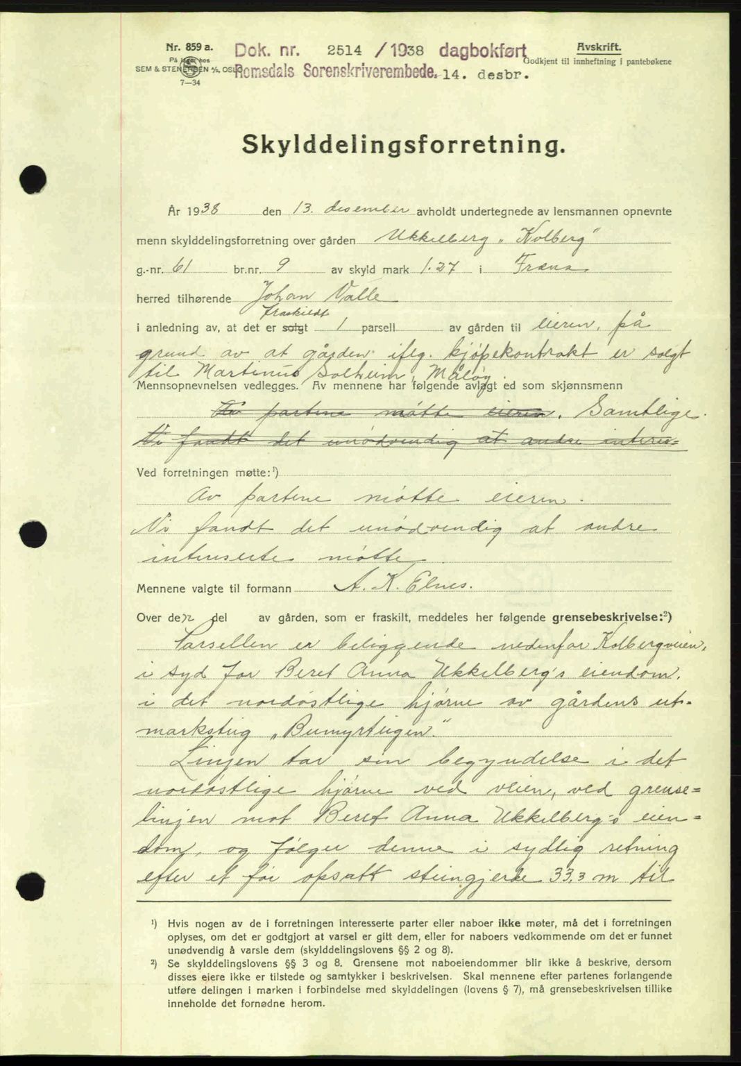 Romsdal sorenskriveri, AV/SAT-A-4149/1/2/2C: Mortgage book no. A6, 1938-1939, Diary no: : 2514/1938