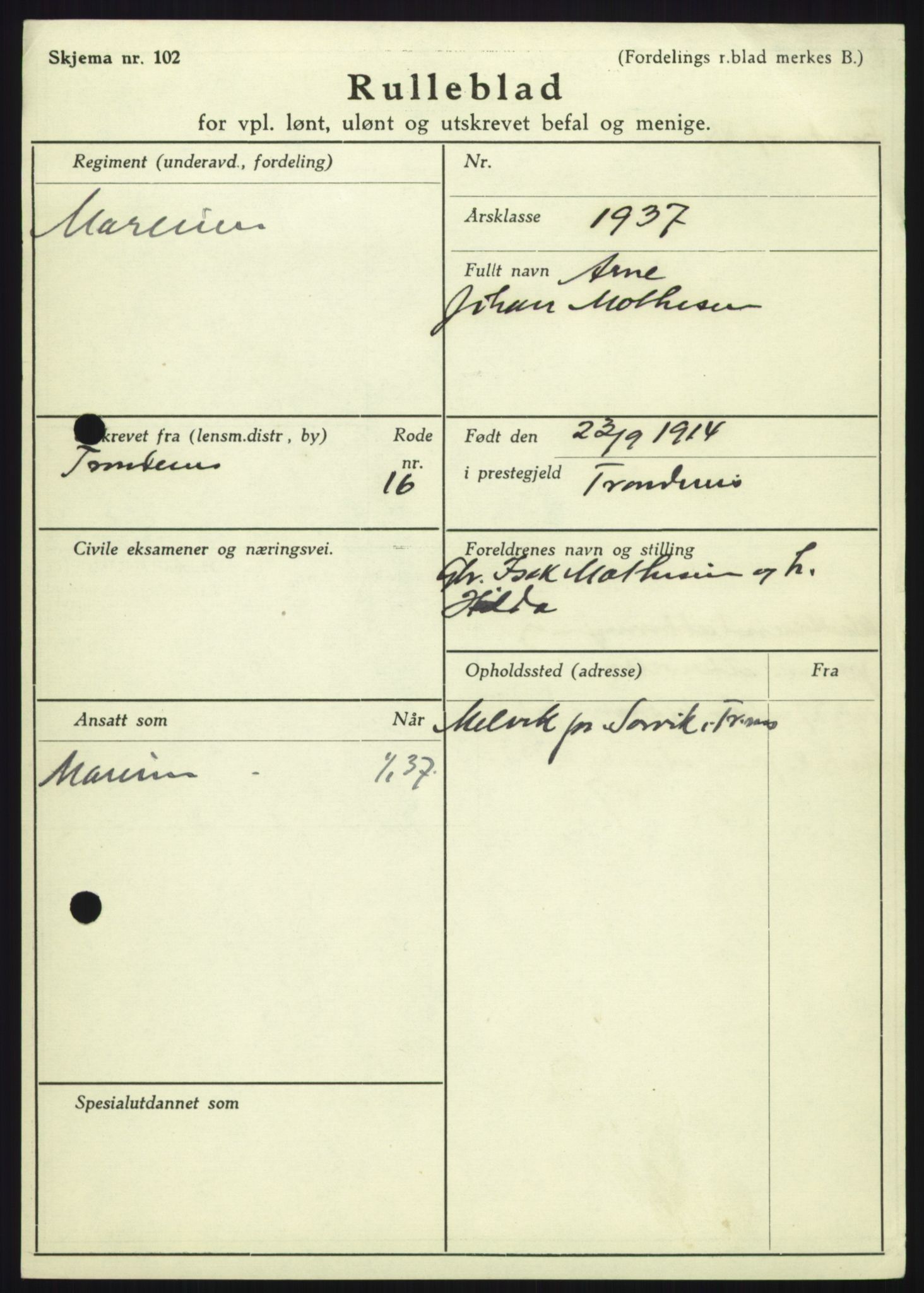 Forsvaret, Troms infanteriregiment nr. 16, AV/RA-RAFA-3146/P/Pa/L0021: Rulleblad for regimentets menige mannskaper, årsklasse 1937, 1937, p. 759