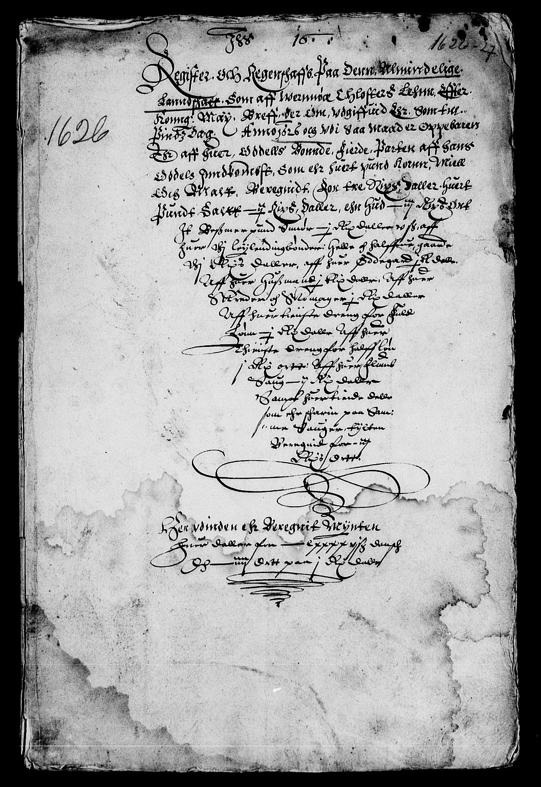 Rentekammeret inntil 1814, Reviderte regnskaper, Lensregnskaper, AV/RA-EA-5023/R/Rb/Rba/L0078: Akershus len, 1626