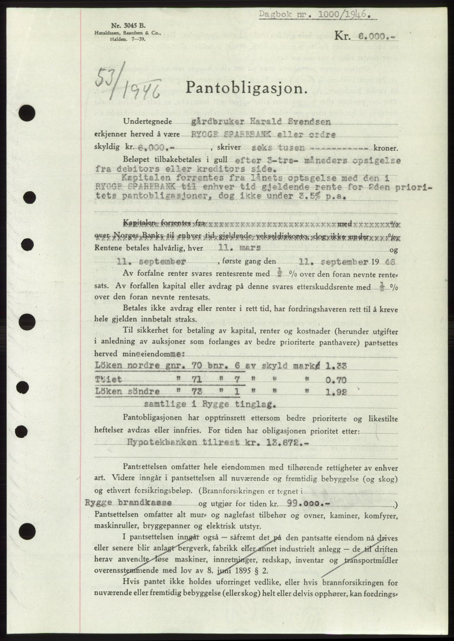 Moss sorenskriveri, AV/SAO-A-10168: Mortgage book no. B15, 1946-1946, Diary no: : 1000/1946