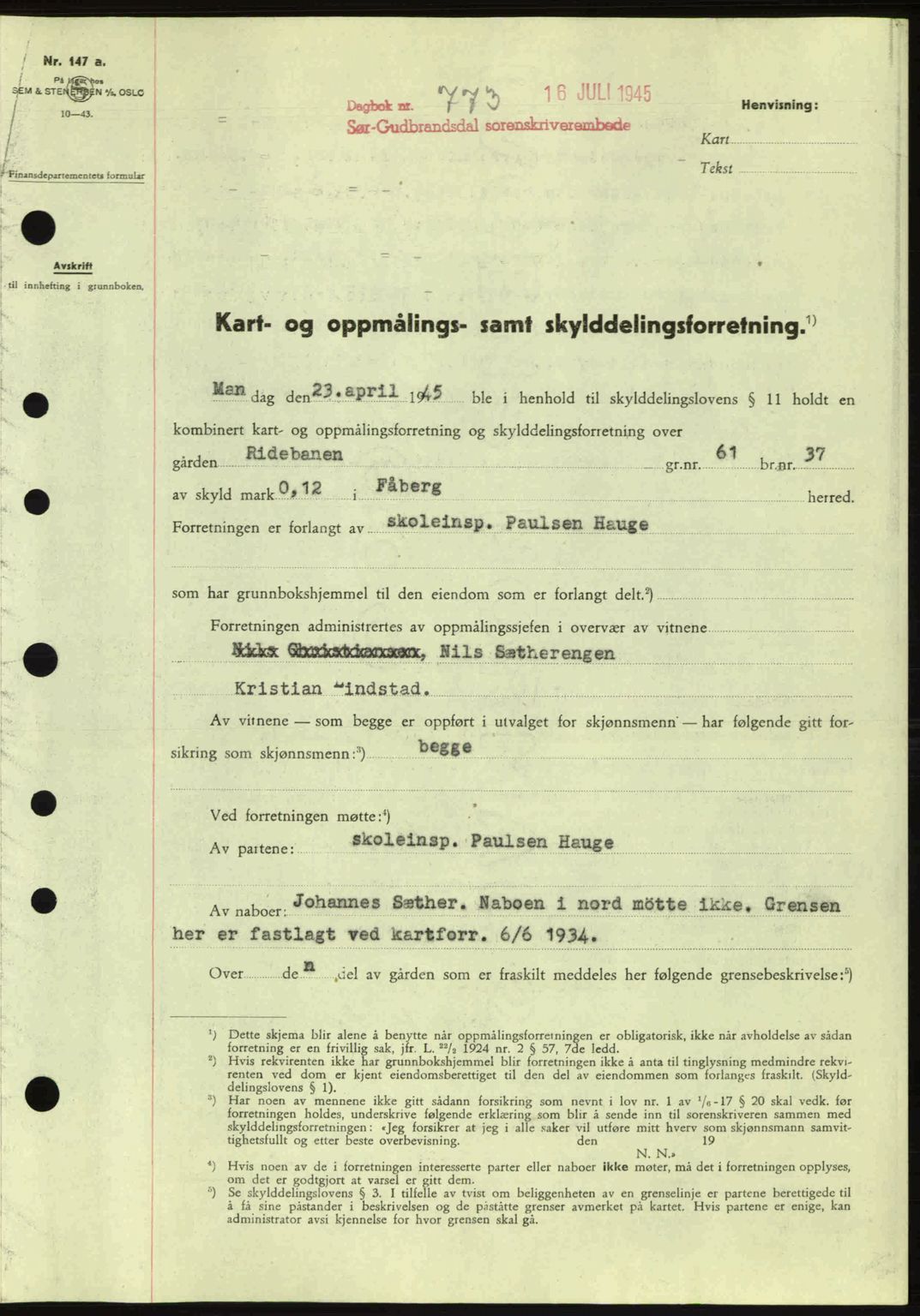 Sør-Gudbrandsdal tingrett, SAH/TING-004/H/Hb/Hbd/L0014: Mortgage book no. A14, 1944-1945, Diary no: : 773/1945