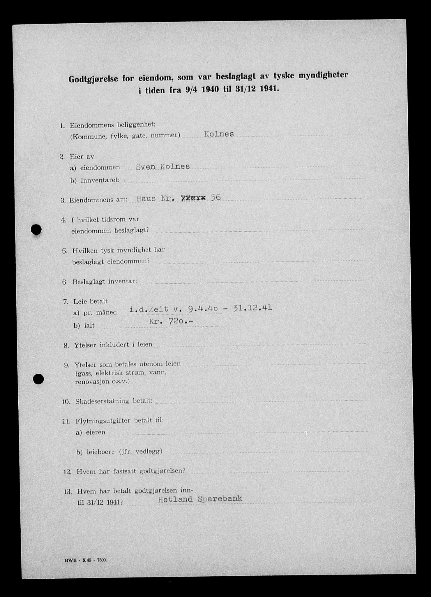 Justisdepartementet, Tilbakeføringskontoret for inndratte formuer, AV/RA-S-1564/I/L1014: Godtgjørelse for beslaglagt eiendom, 1940-1941, p. 455