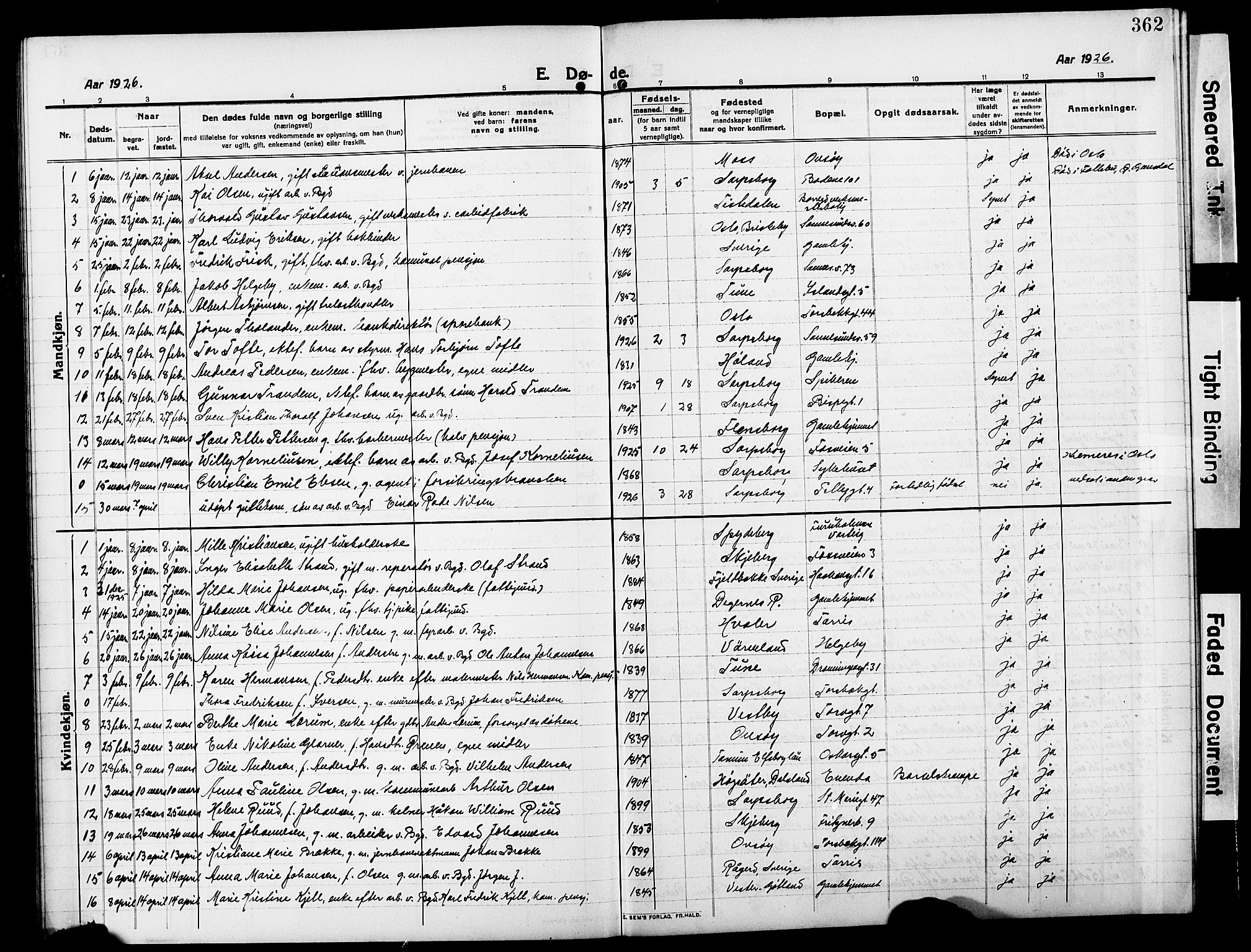 Sarpsborg prestekontor Kirkebøker, AV/SAO-A-2006/G/Ga/L0002: Parish register (copy) no. 2, 1912-1931, p. 362