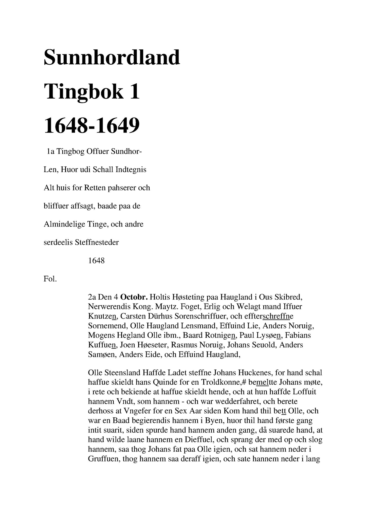 Samling av fulltekstavskrifter, SAB/FULLTEKST/A/12/0001: Sunnhordland sorenskriveri, tingbok nr. A 1, 1648-1649