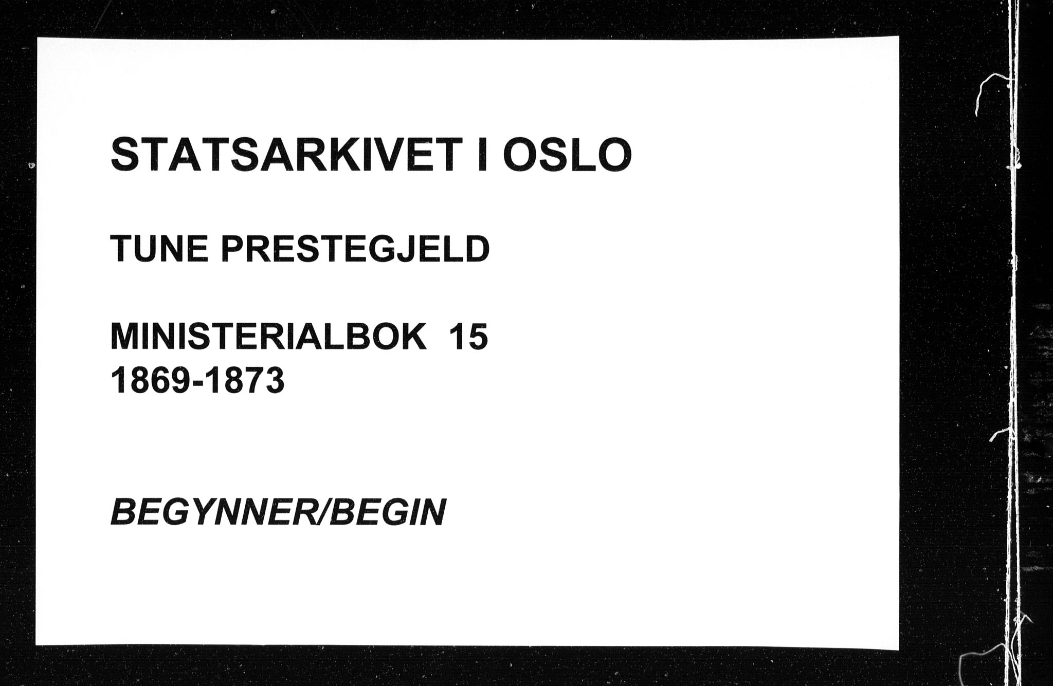 Tune prestekontor Kirkebøker, SAO/A-2007/F/Fa/L0015: Parish register (official) no. 15, 1869-1873