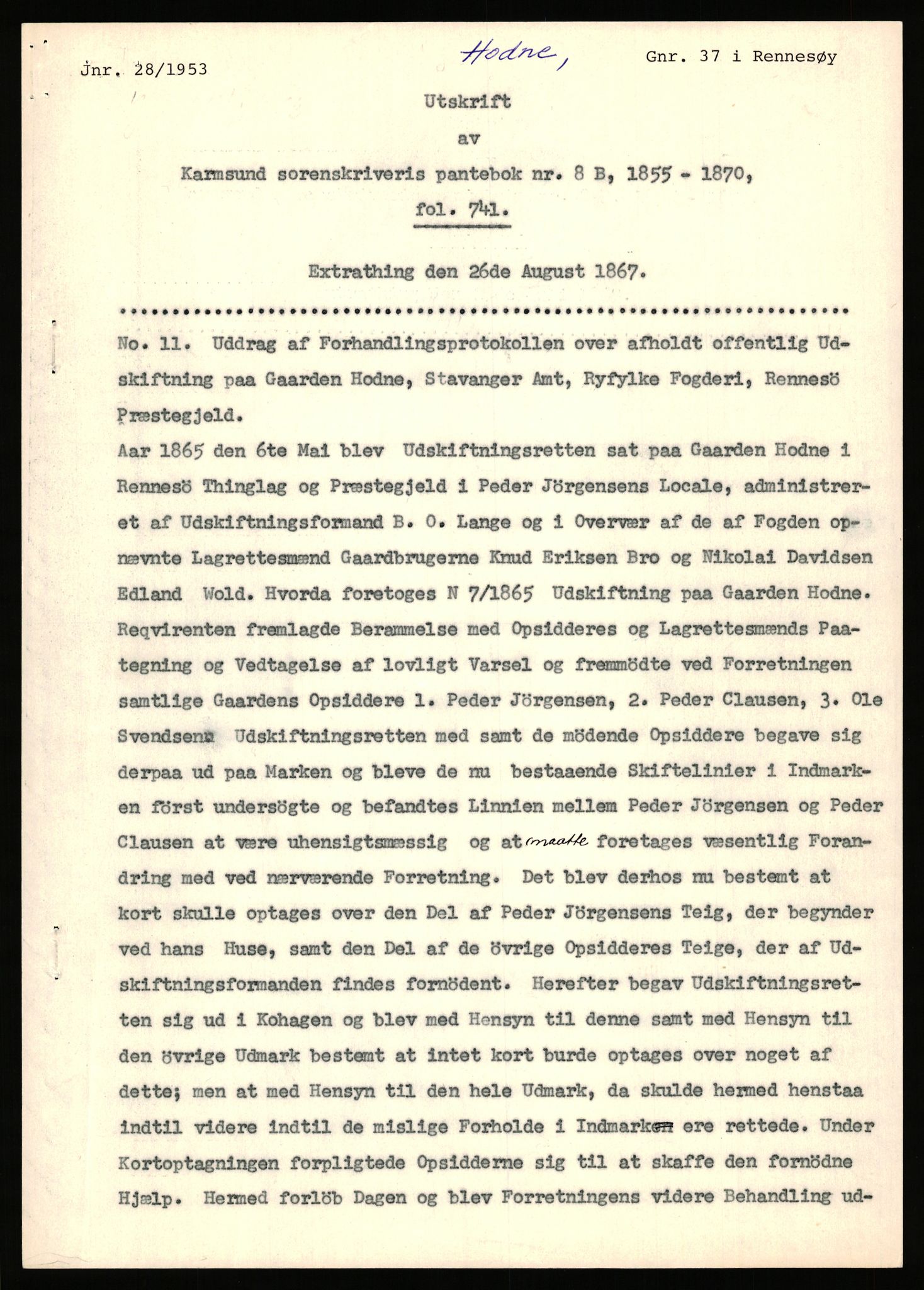 Statsarkivet i Stavanger, AV/SAST-A-101971/03/Y/Yj/L0038: Avskrifter sortert etter gårdsnavn: Hodne - Holte, 1750-1930, p. 27