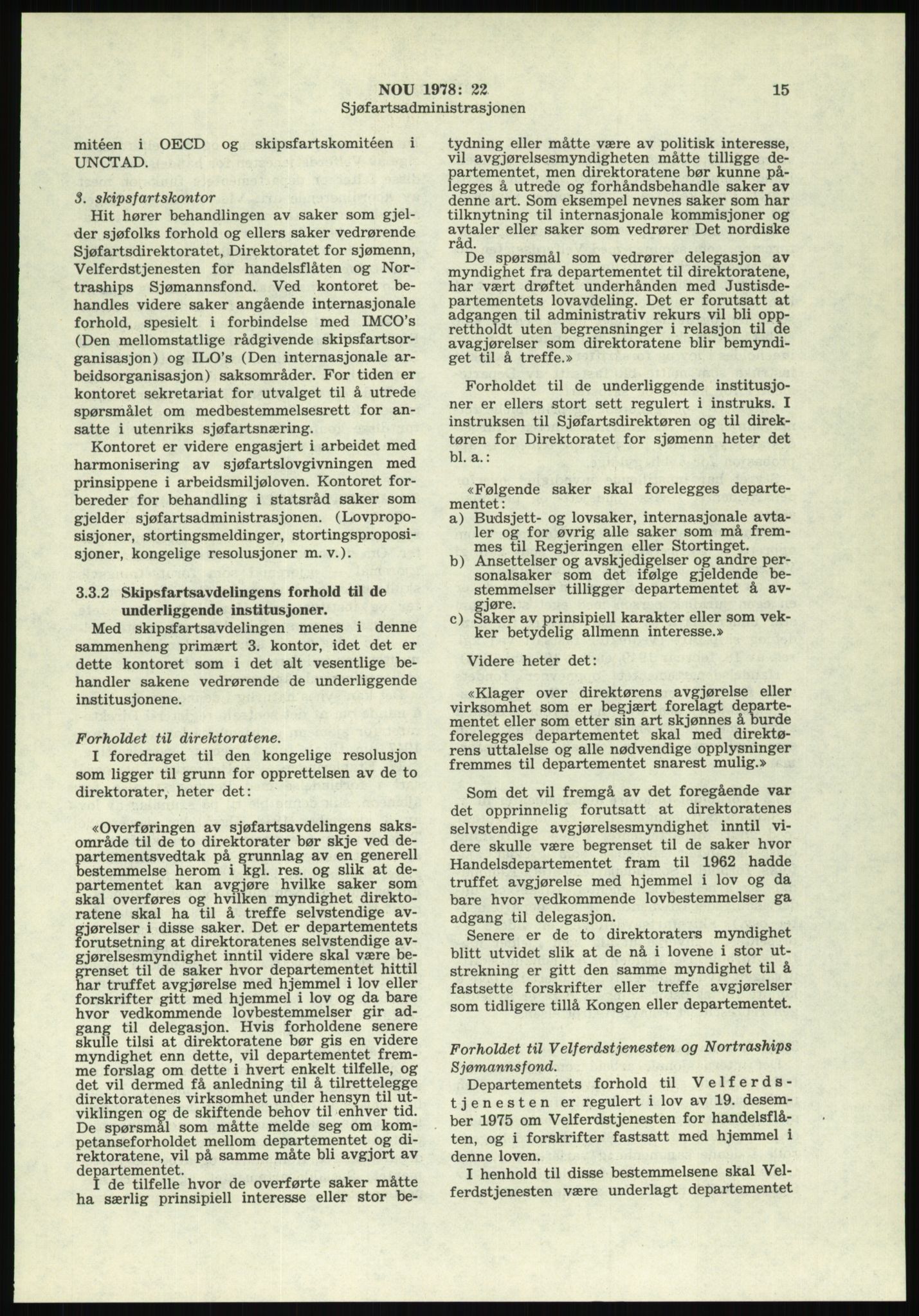 Justisdepartementet, Granskningskommisjonen ved Alexander Kielland-ulykken 27.3.1980, AV/RA-S-1165/D/L0012: H Sjøfartsdirektoratet/Skipskontrollen (Doku.liste + H1-H11, H13, H16-H22 av 52), 1980-1981, p. 218