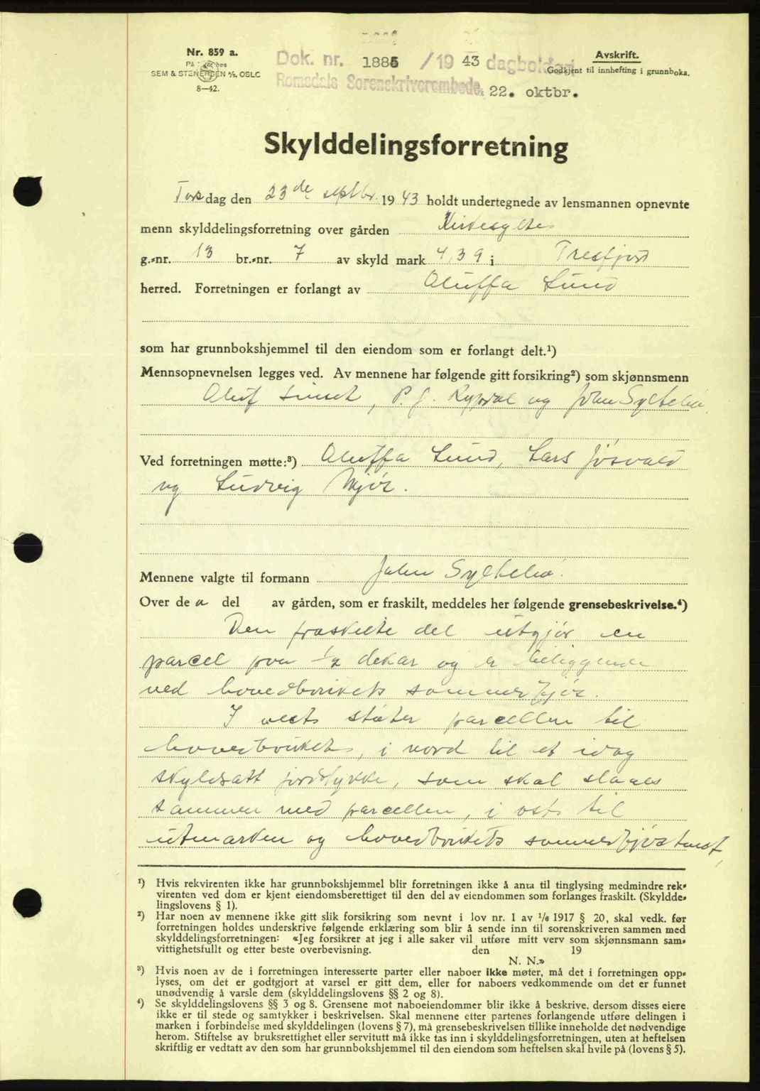 Romsdal sorenskriveri, AV/SAT-A-4149/1/2/2C: Mortgage book no. A15, 1943-1944, Diary no: : 1885/1943