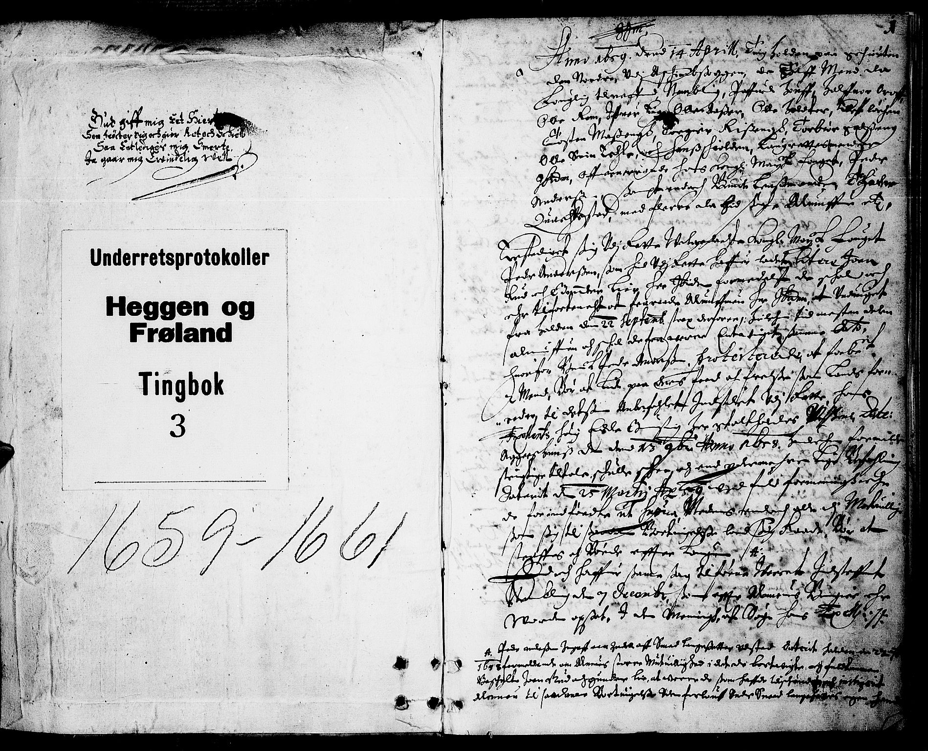 Heggen og Frøland sorenskriveri I, SAO/A-11556/F/Fb/L0003: Tingbok, 1659-1661, p. 0b-1a