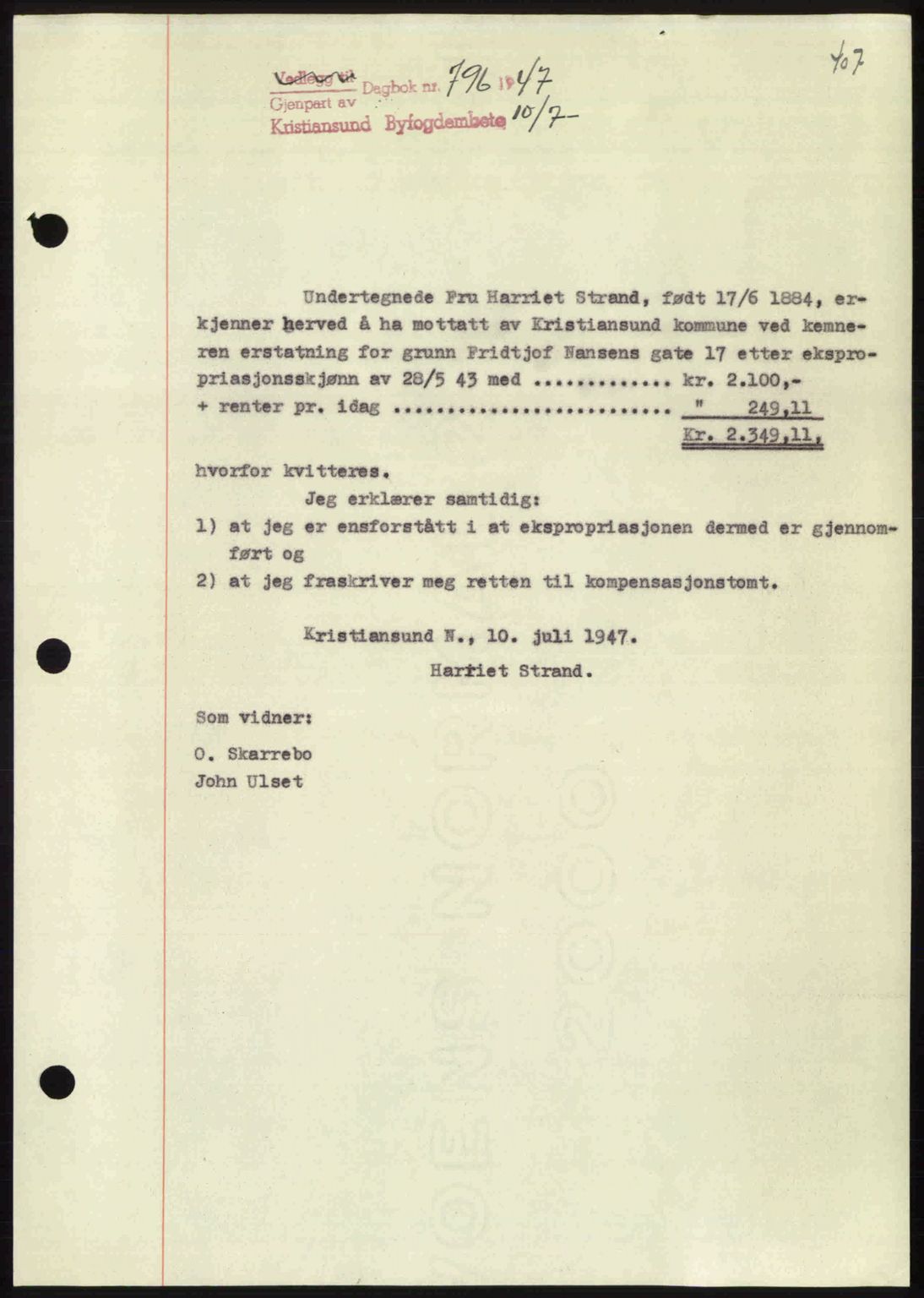 Kristiansund byfogd, AV/SAT-A-4587/A/27: Mortgage book no. 39b, 1946-1947, Diary no: : 796/1947