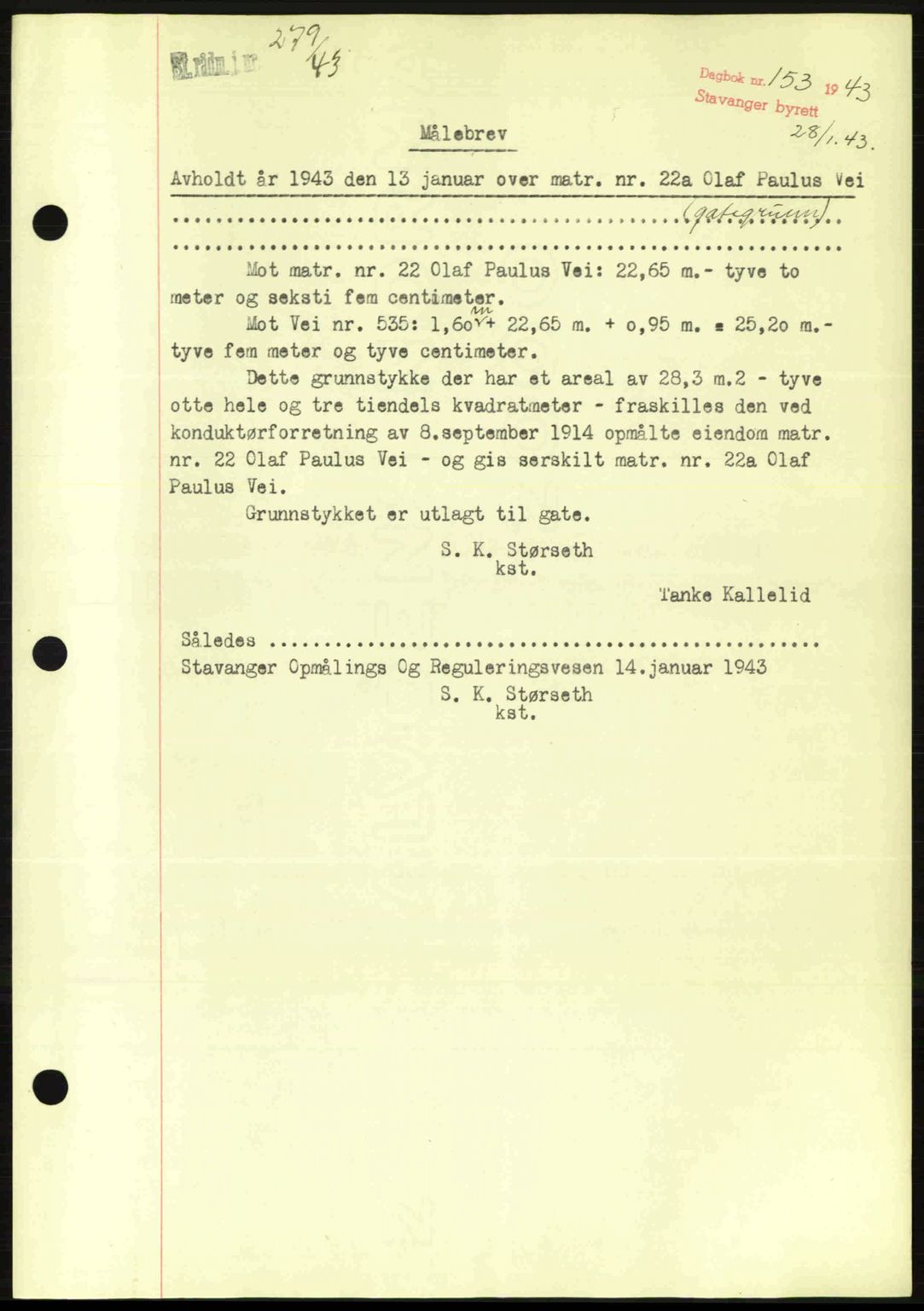 Stavanger byrett, SAST/A-100455/002/G/Gb/L0017: Mortgage book no. A7, 1941-1943, Diary no: : 153/1943