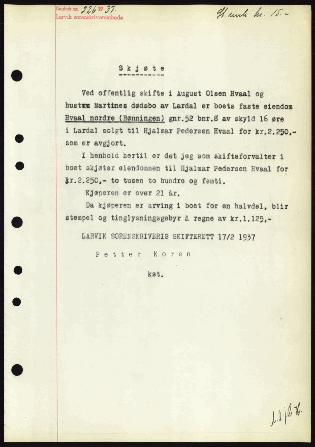 Larvik sorenskriveri, SAKO/A-83/G/Ga/Gab/L0067: Mortgage book no. A-1, 1936-1937, Diary no: : 226/1937